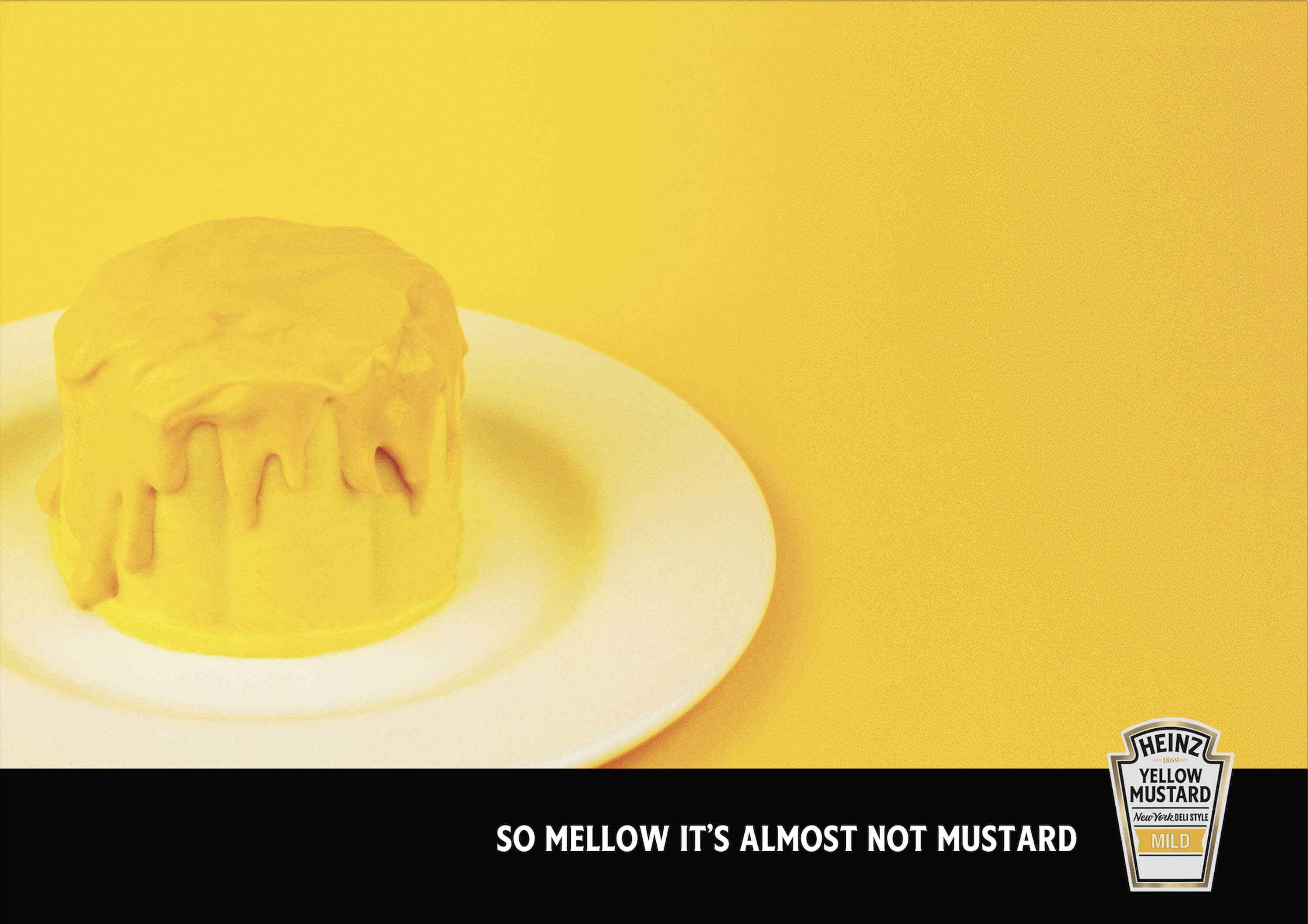 HEINZ: So mild it's almost not mustard. by Victoria Onaiyekan