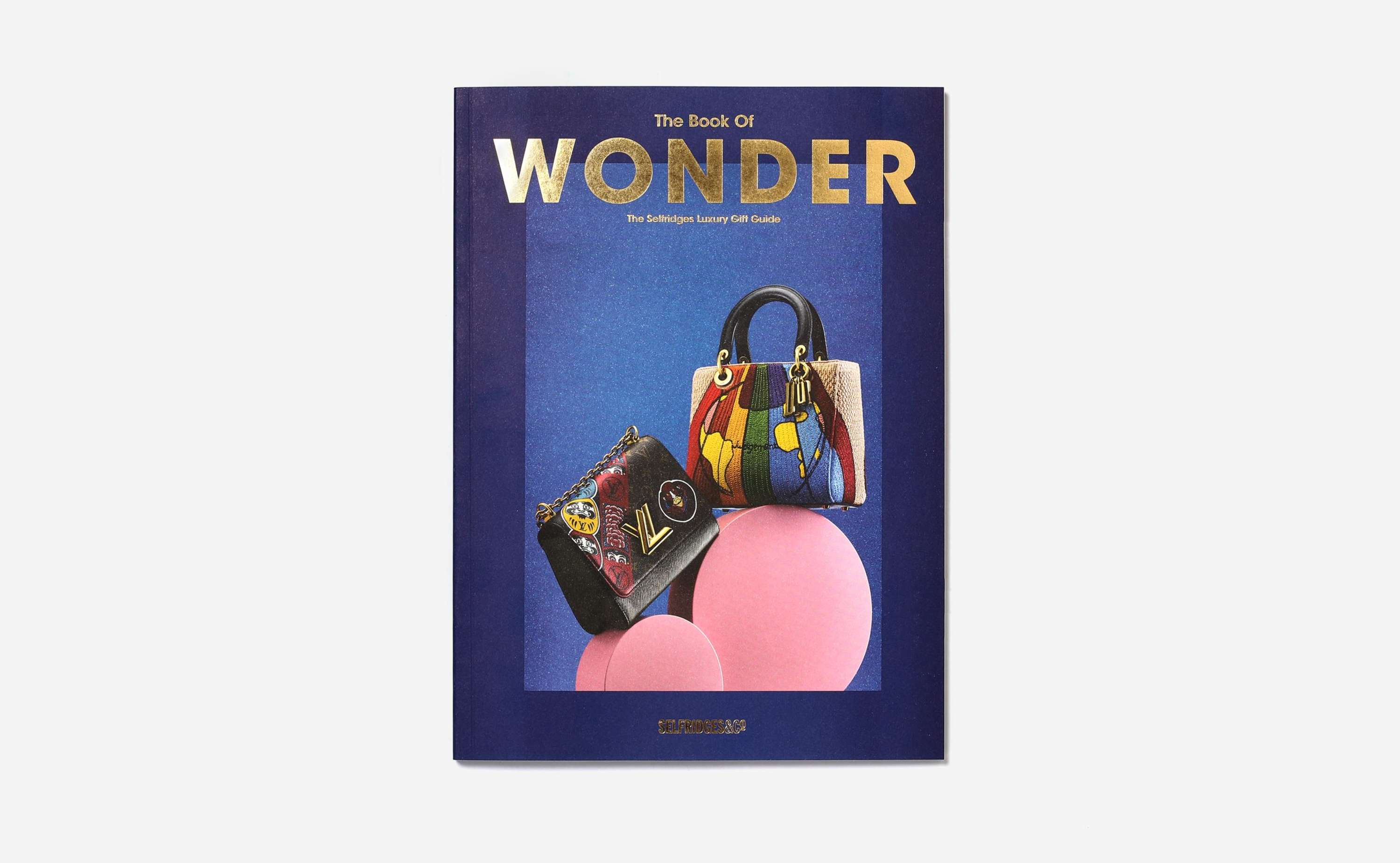 Selfridges - The Book Of Wonder by Show Media