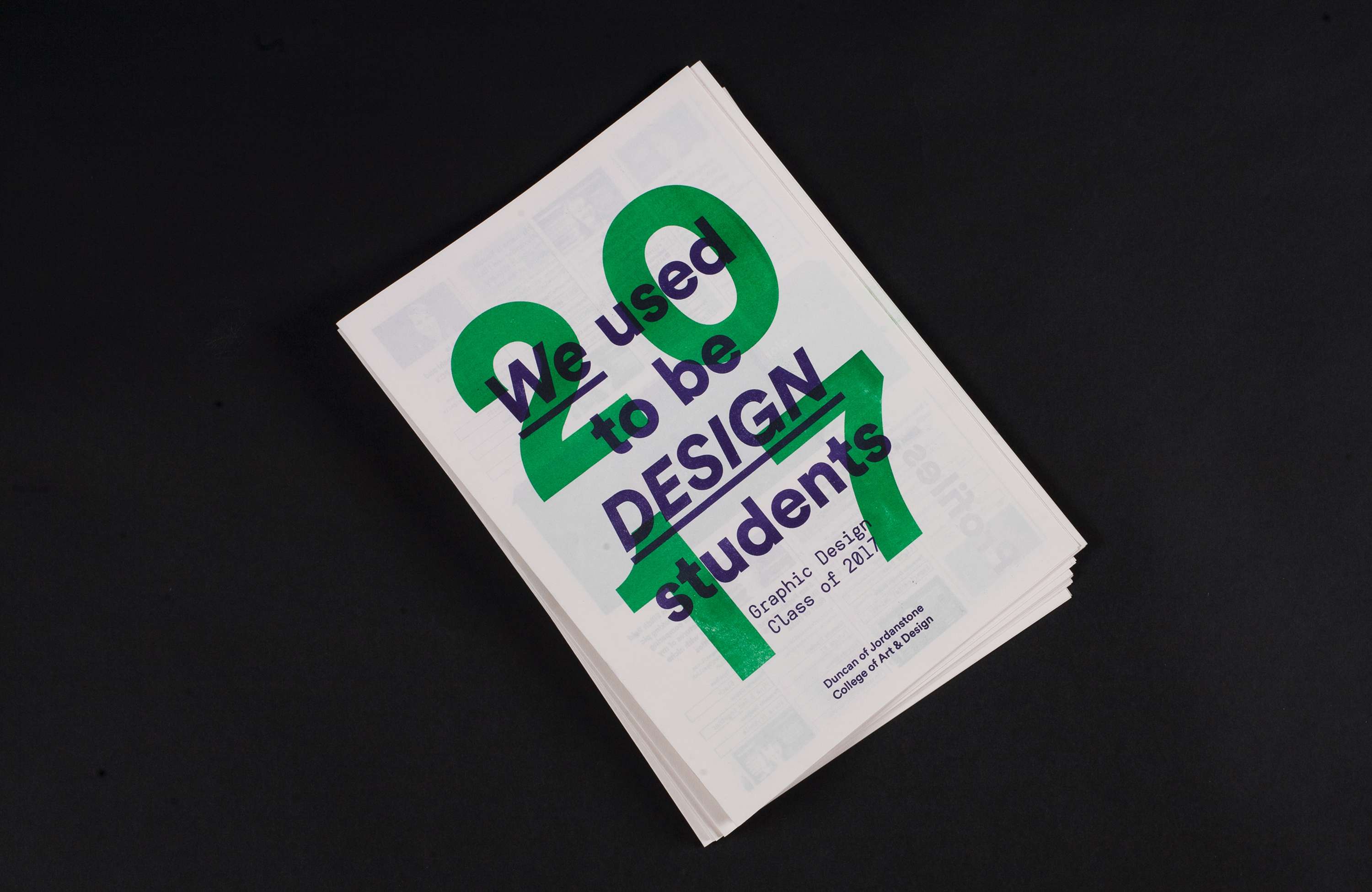 We Used To Be Design Students | DJCAD Degree Show Booklet 2017 by Rhianne Connelly