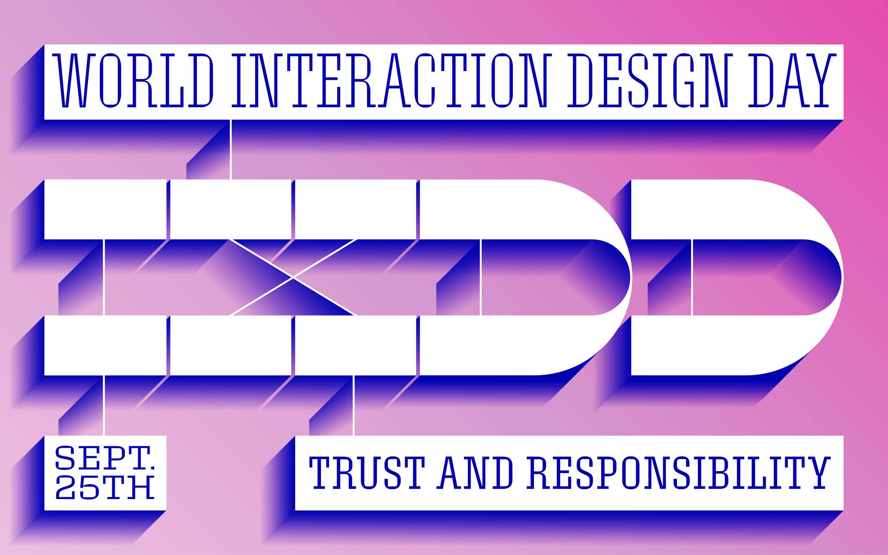 World Interaction Design Day by Tré Seals