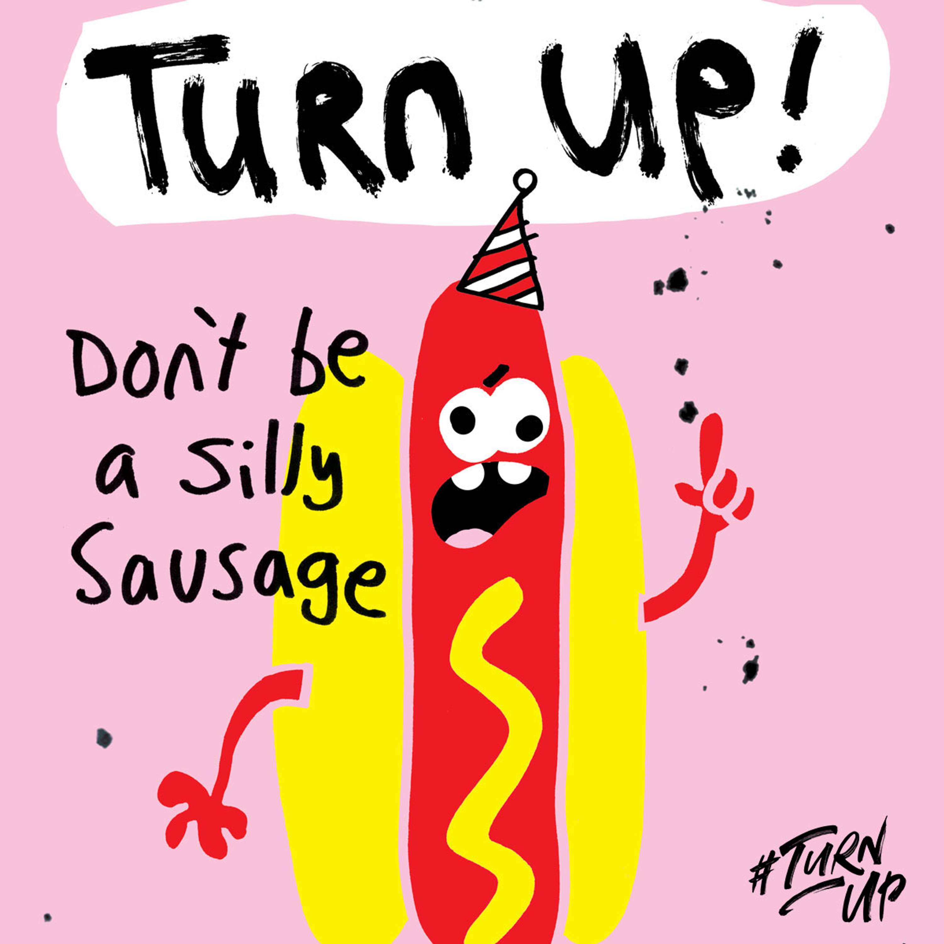 #TurnUp brief! by Jelly