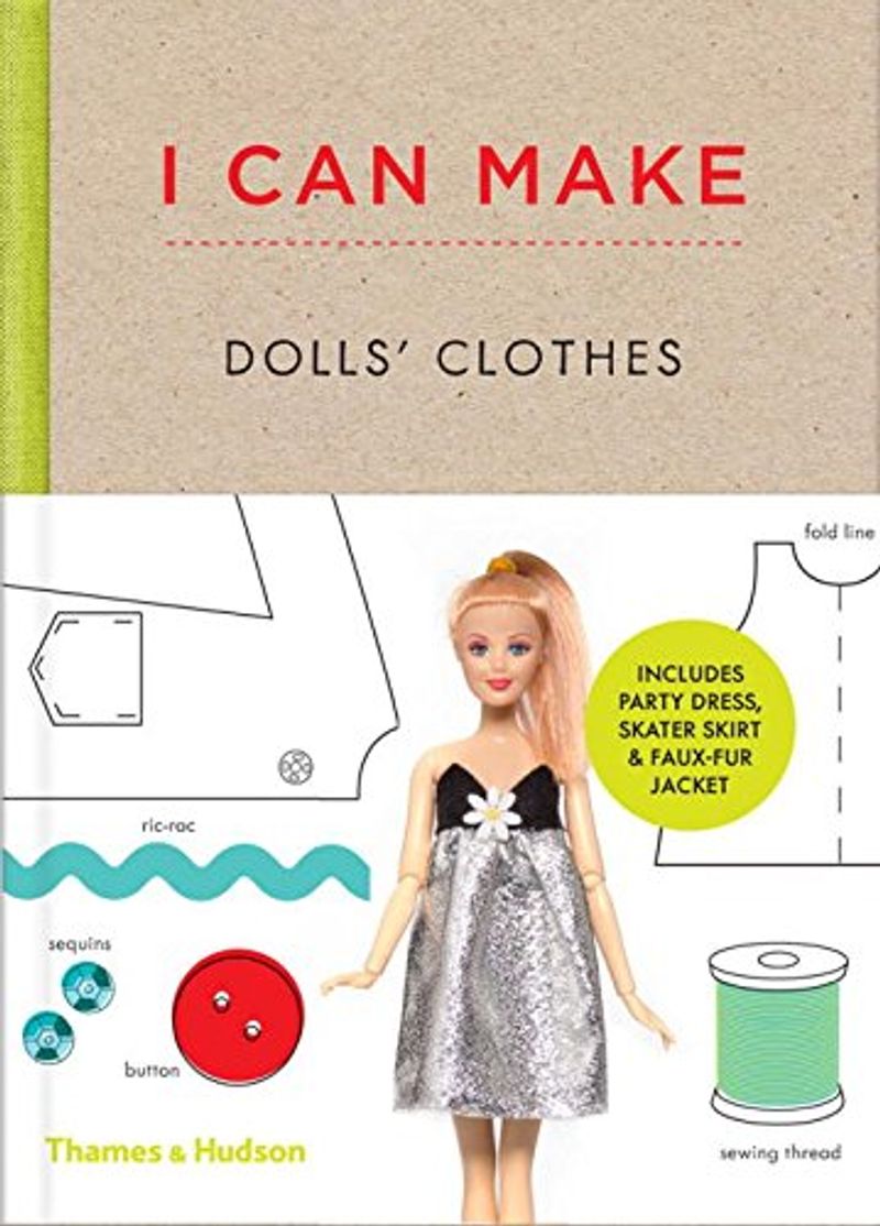 I Can Make Dolls' Clothes by Alice Harman
