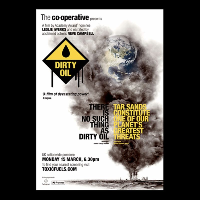 Dirty Oil movie poster for Dogwoof Films by Simon Shirley