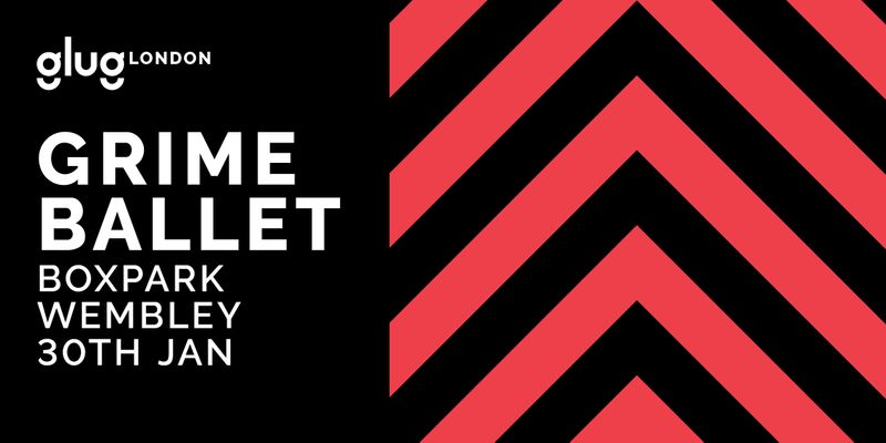 Grime Ballet by Glug