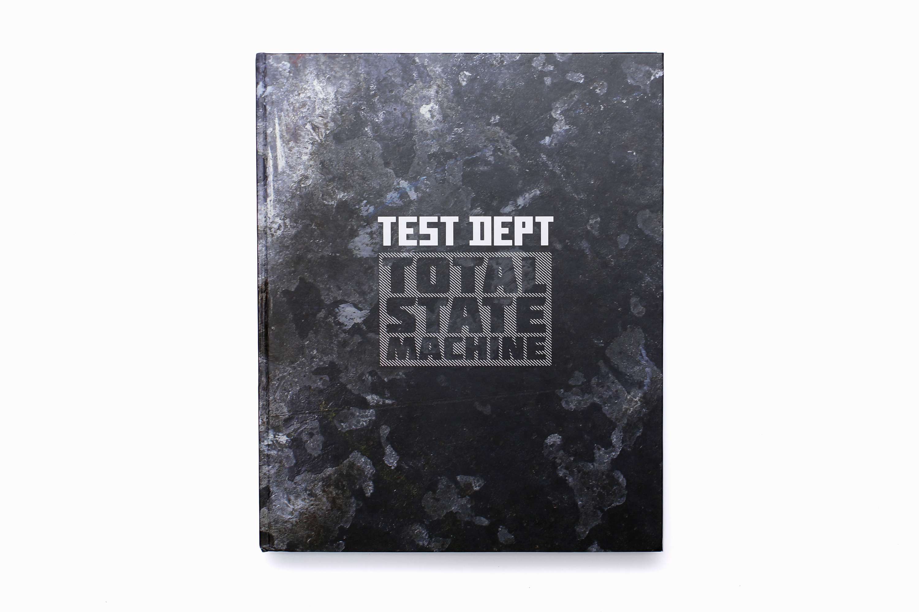Test Department : Total State Machine by Calverts