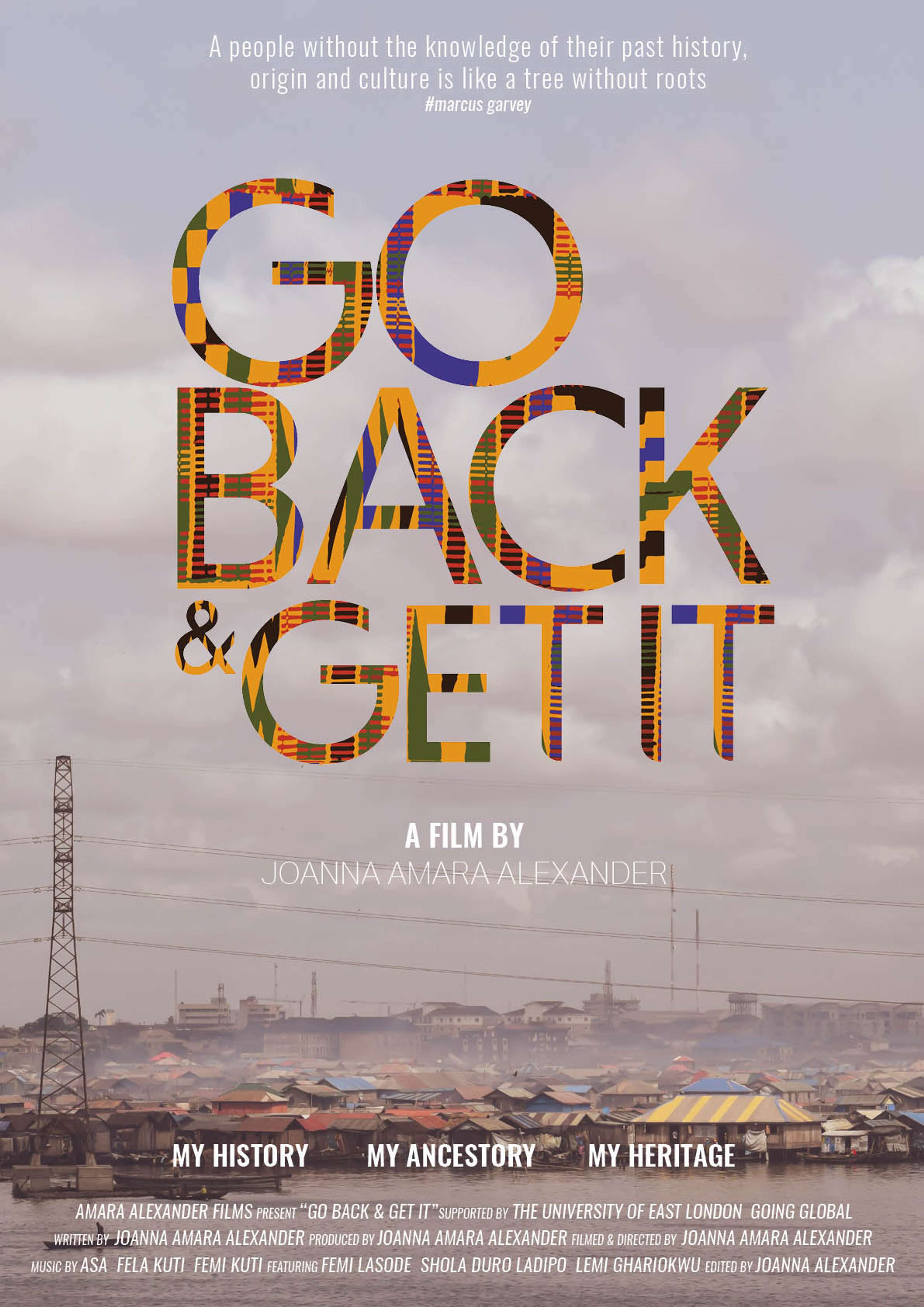 Go Back & Get It - The Documentary by Joanna Alexander