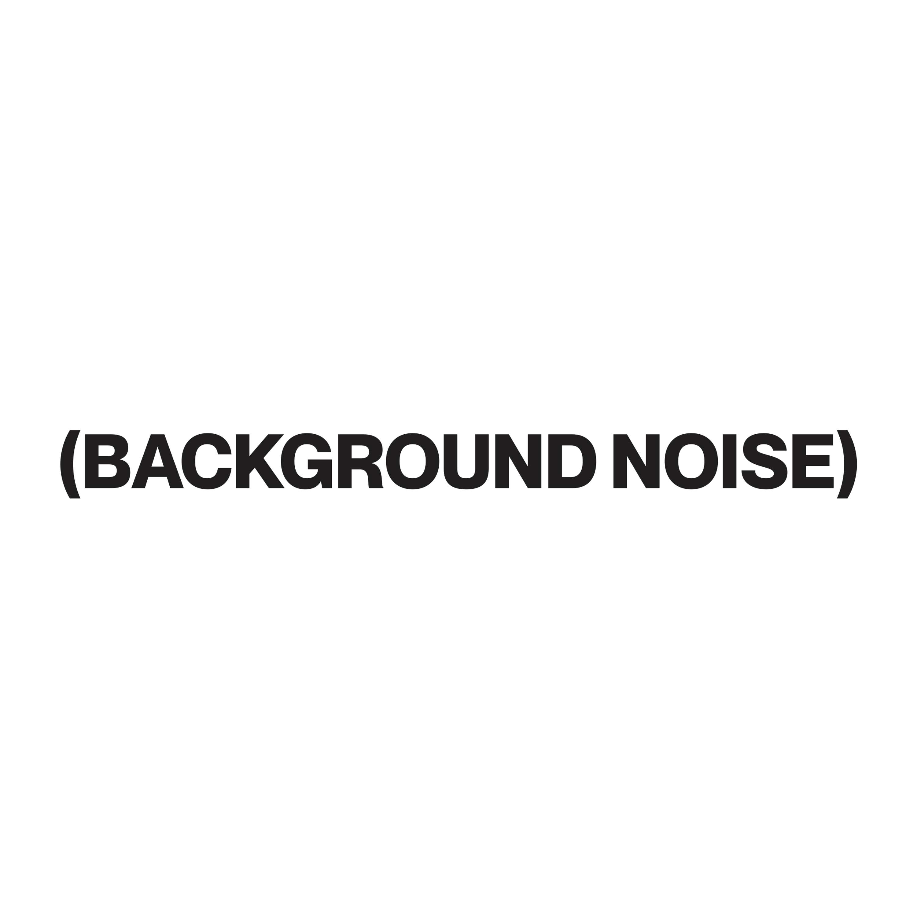 Background Noise by Duncan Harrison