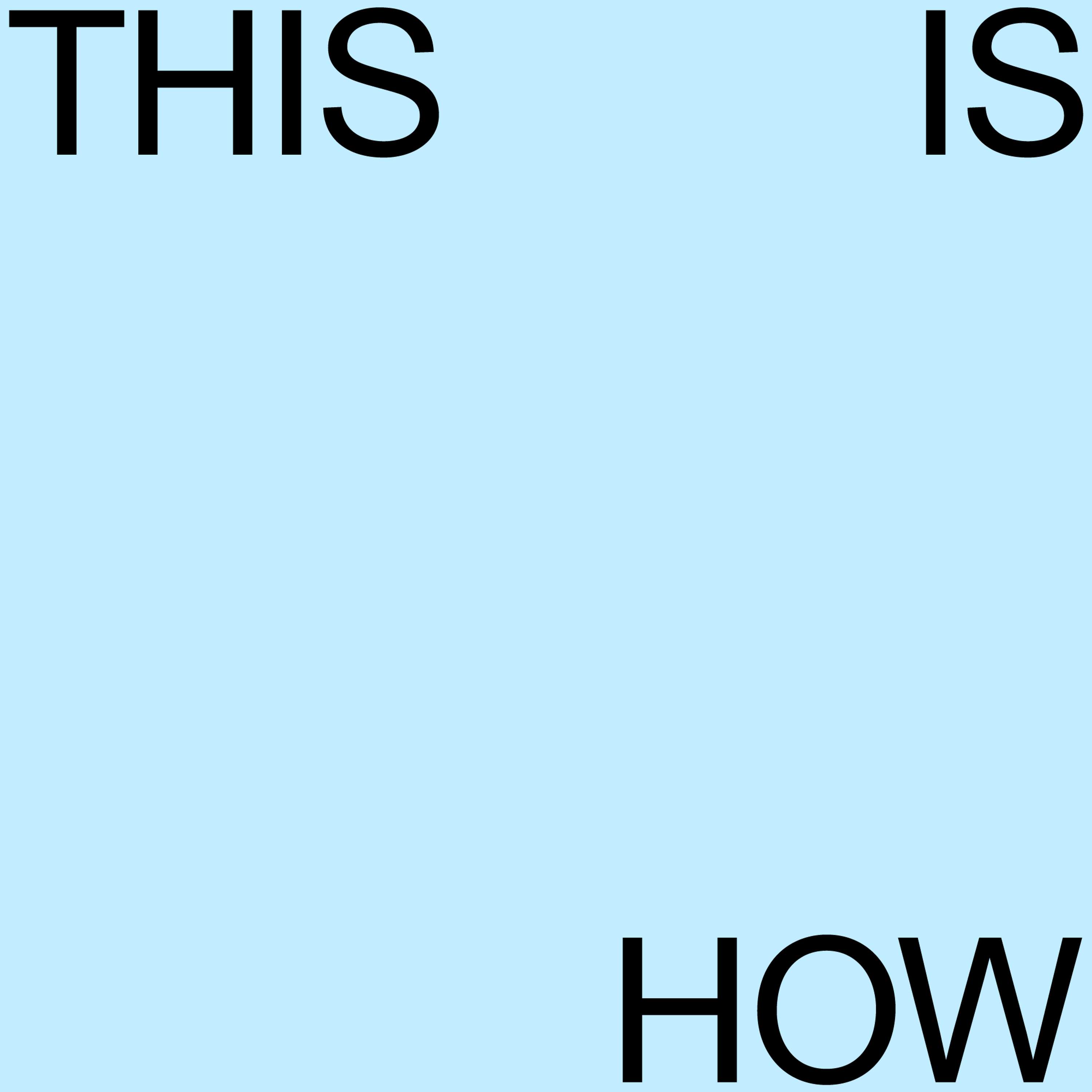 THIS IS HOW by Livity UK