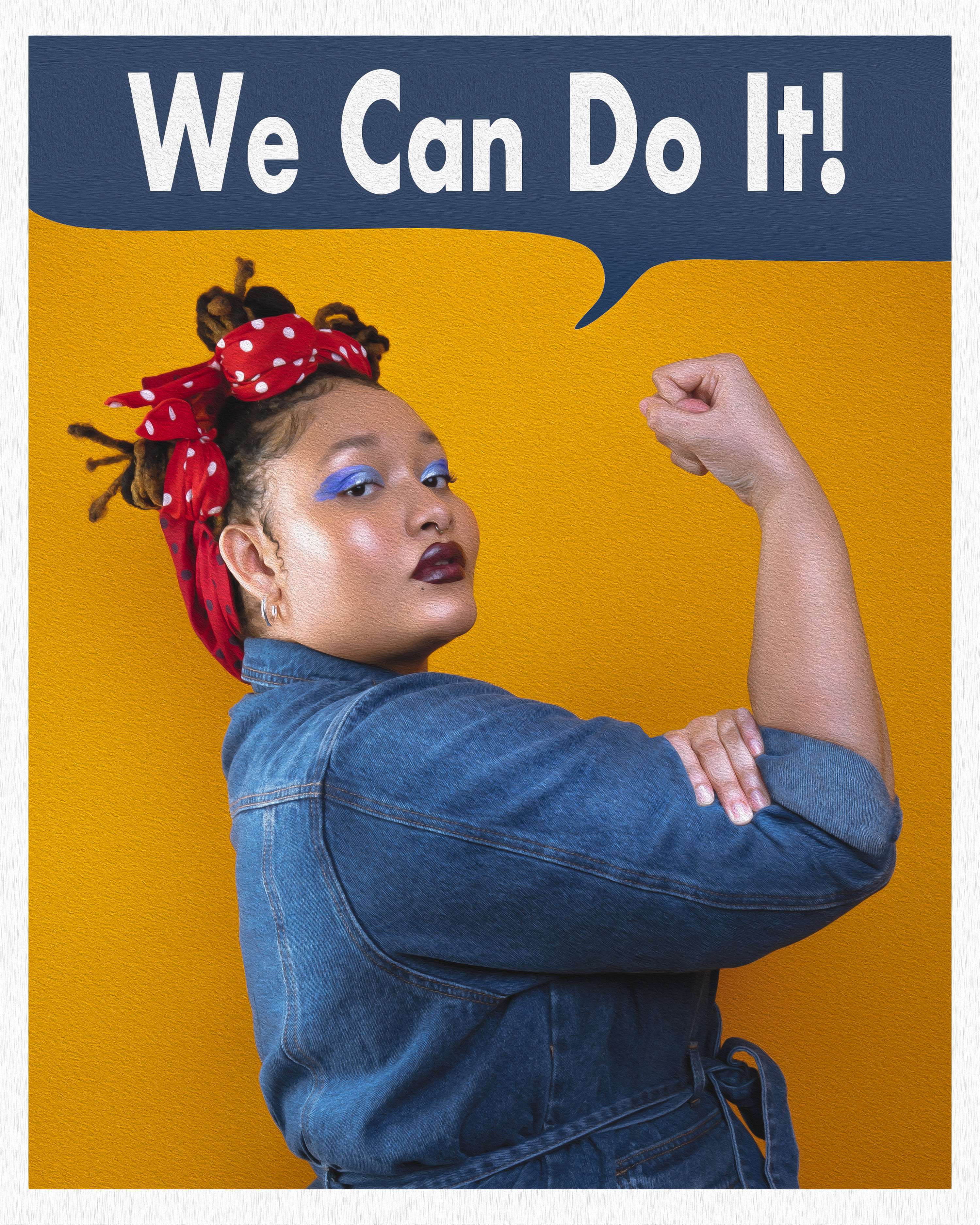 WE CAN DO IT! #IWD2020 by Chloe Pierre