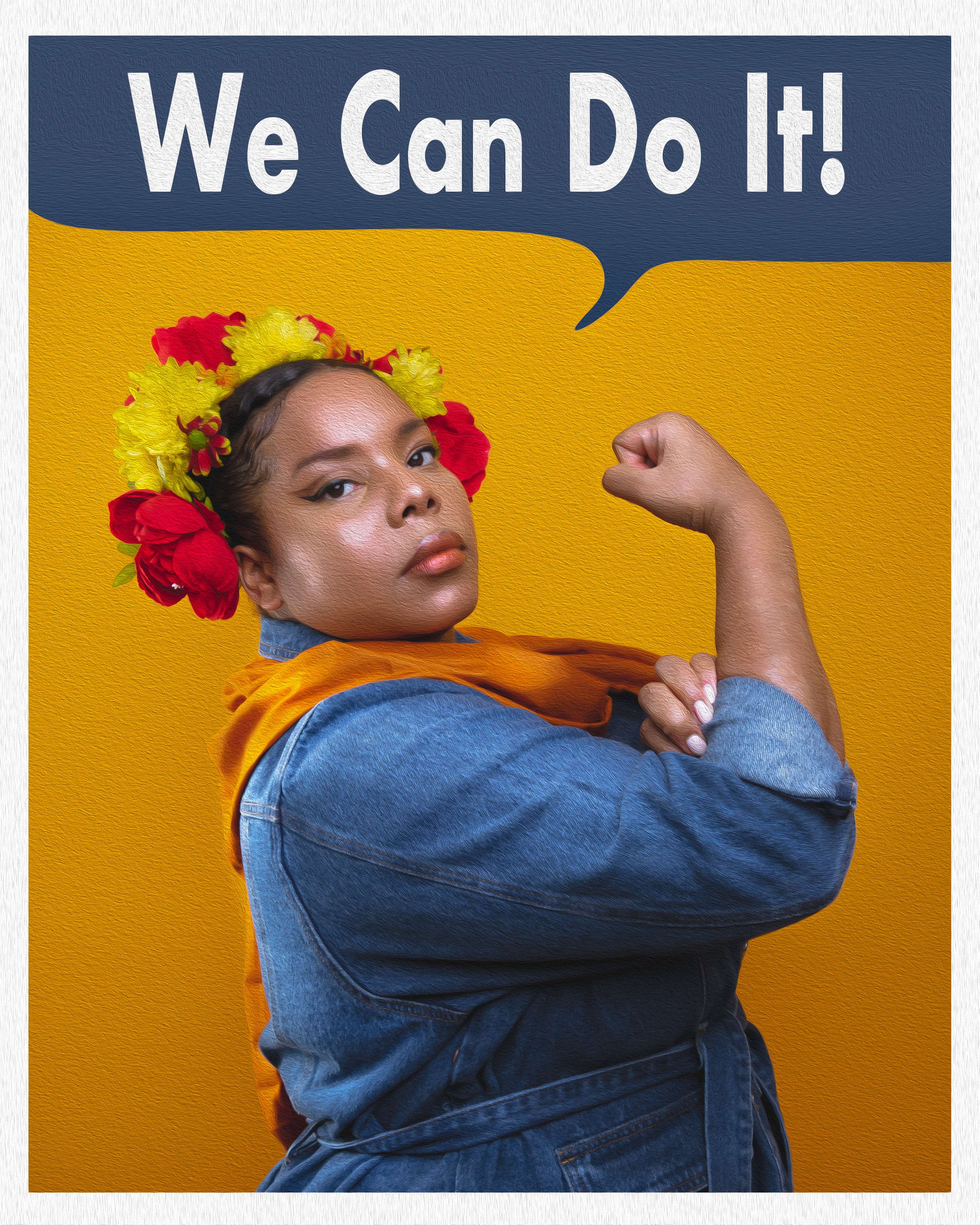WE CAN DO IT! #IWD2020 by Chloe Pierre