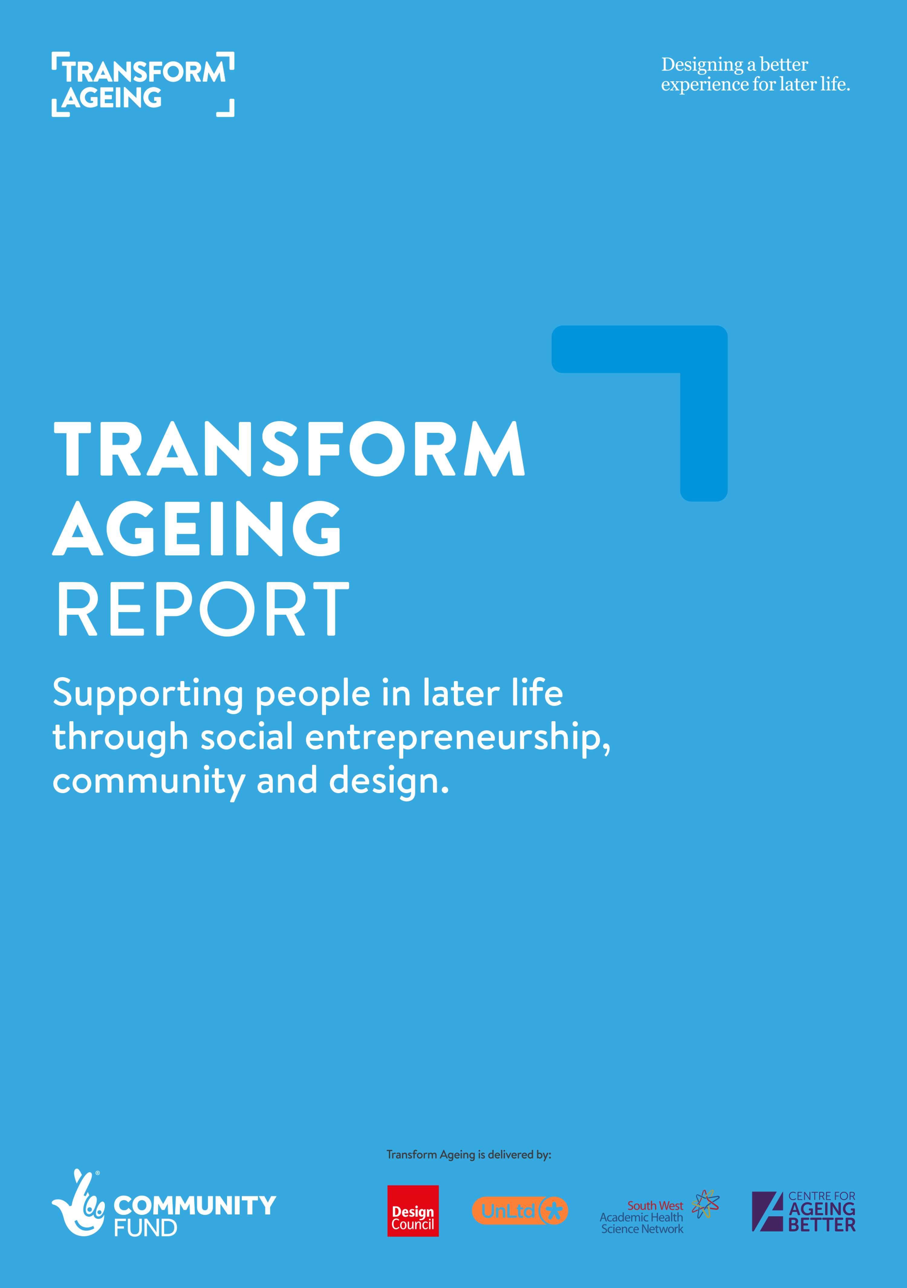 Transform Ageing Final Report Executive Summary by Design Council