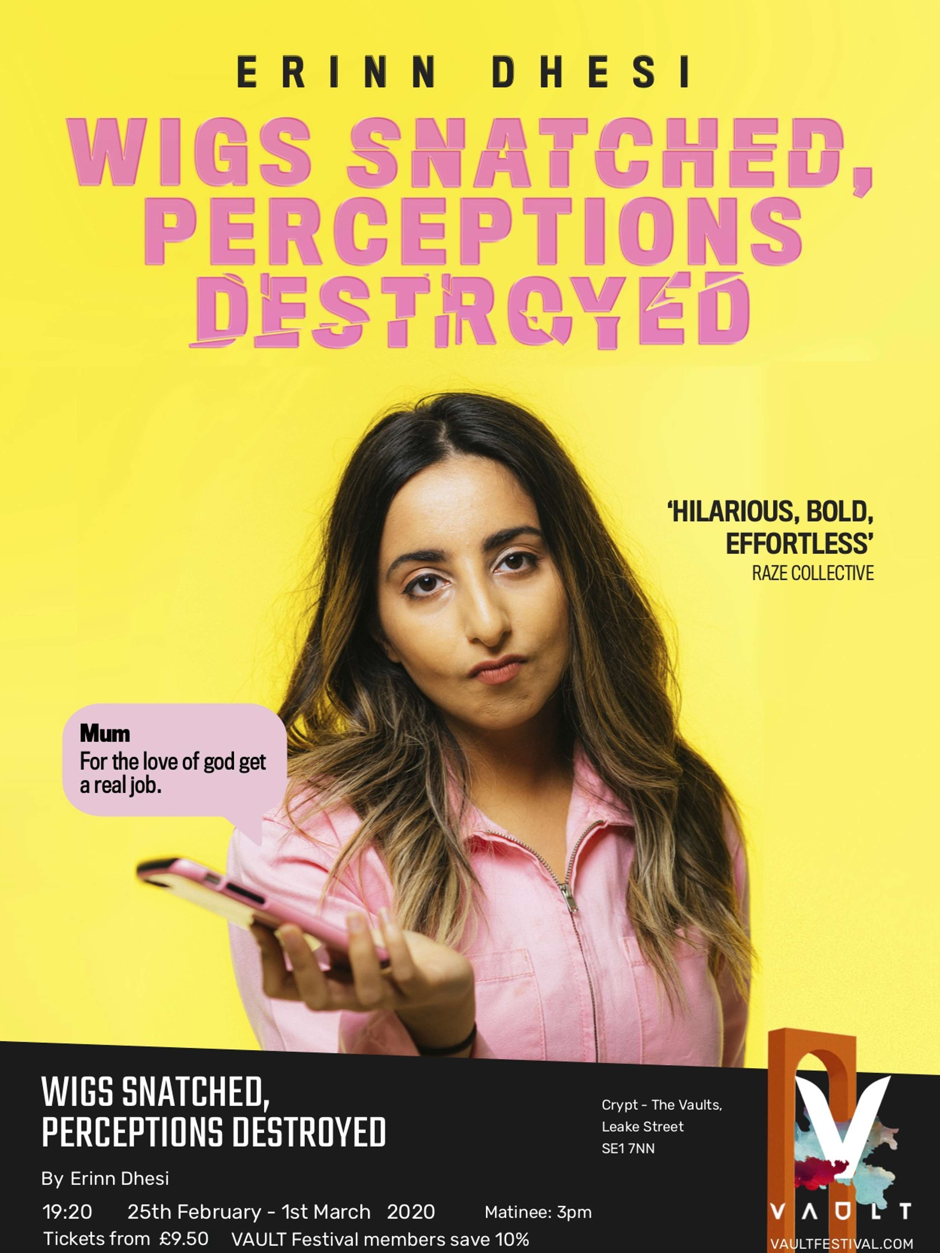Wigs Snatched, Perceptions Destroyed by Daljinder Johal