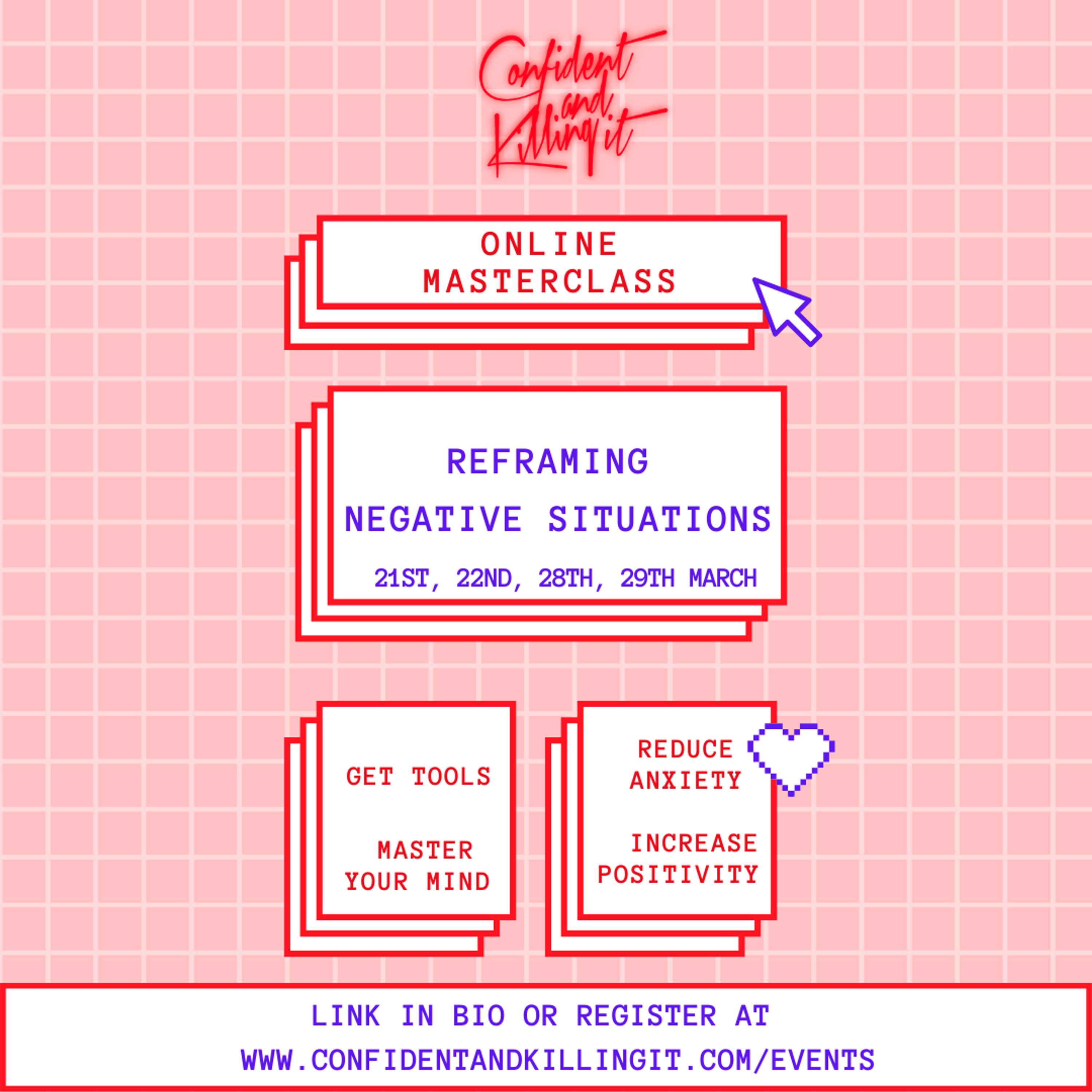Reframing Negative Situations - ONLINE Masterclass by Tiwalola Ogunlesi
