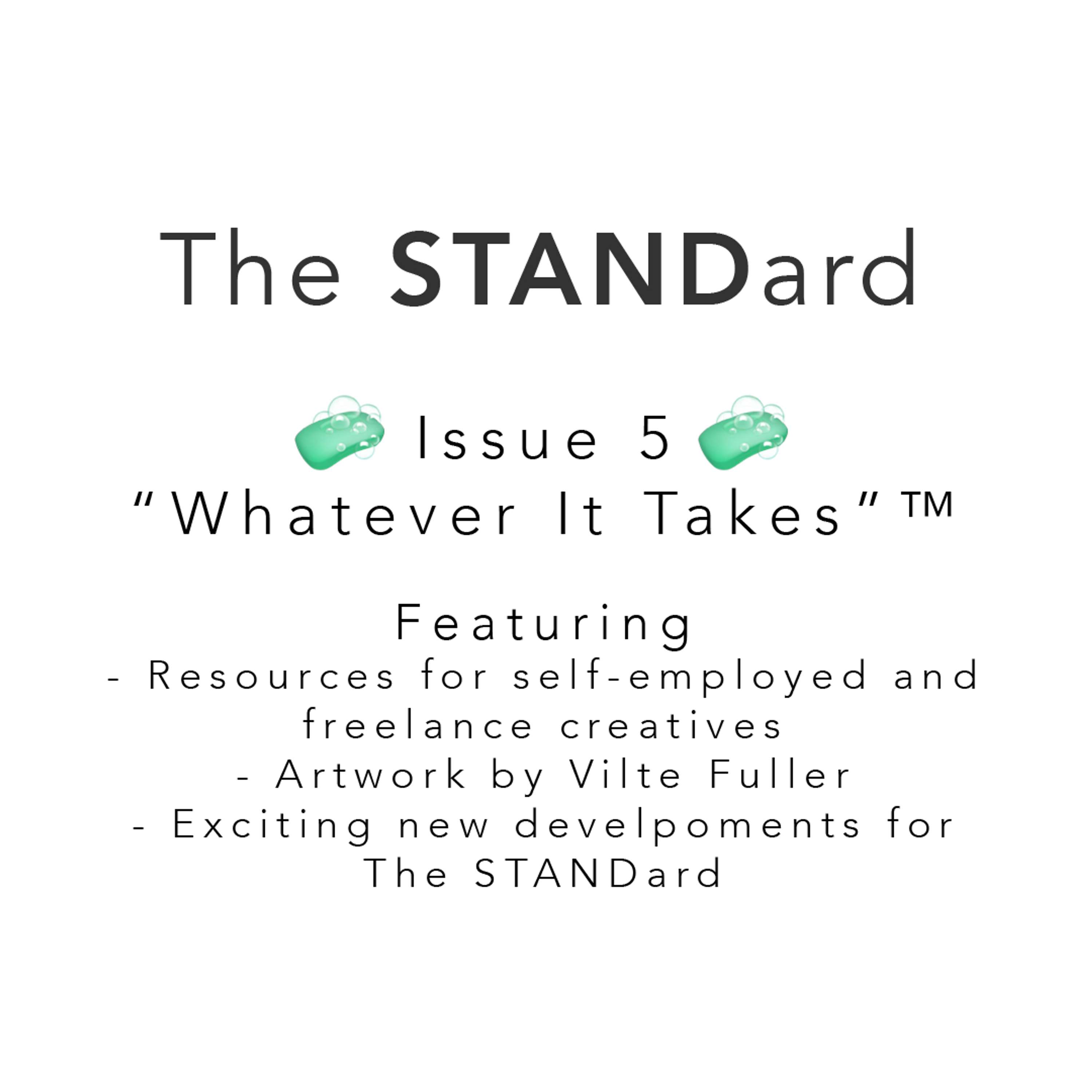 The STANDard - Issue 5 by Siân Landau