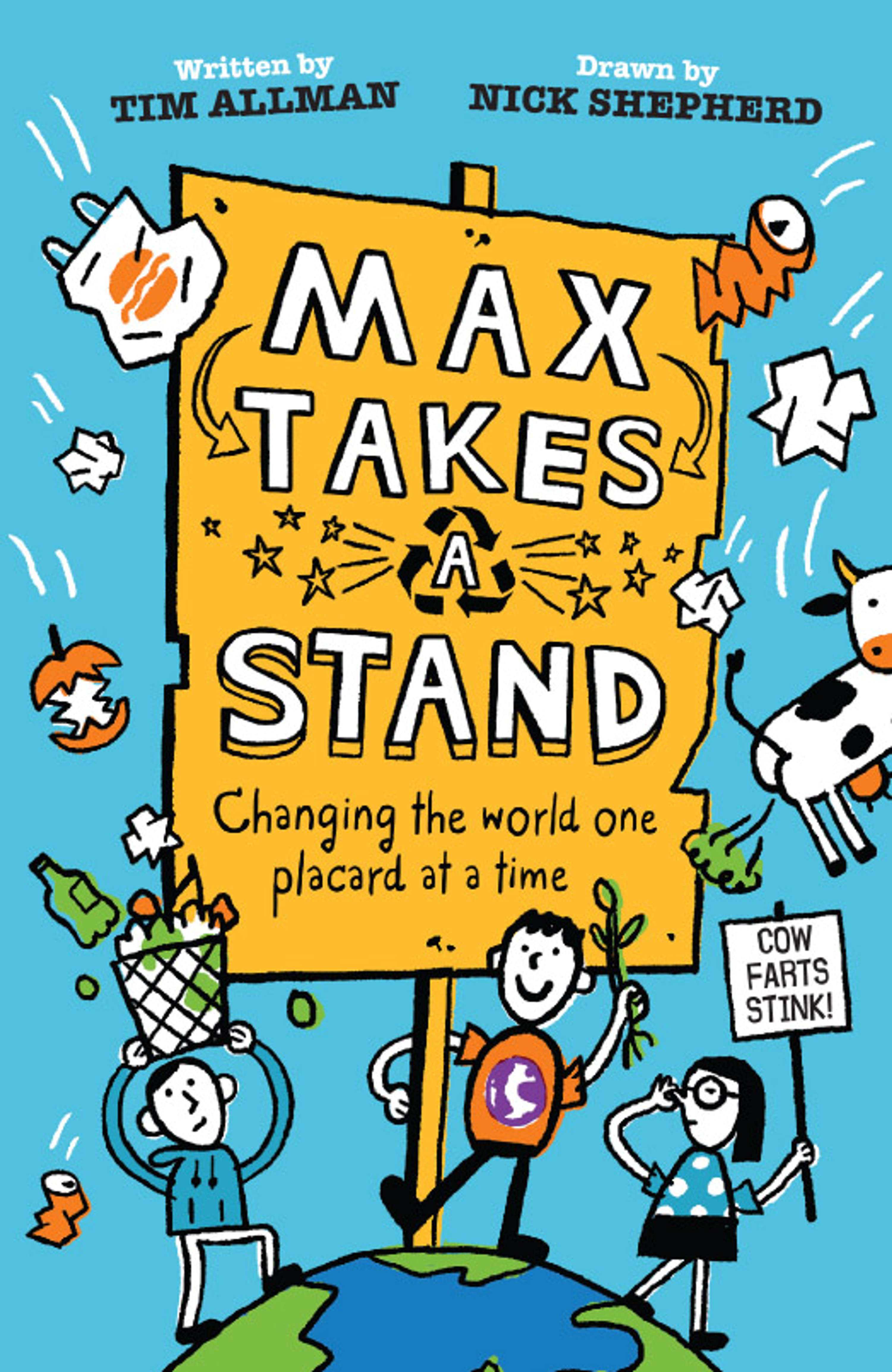 Max Takes A Stand by Nick Shepherd