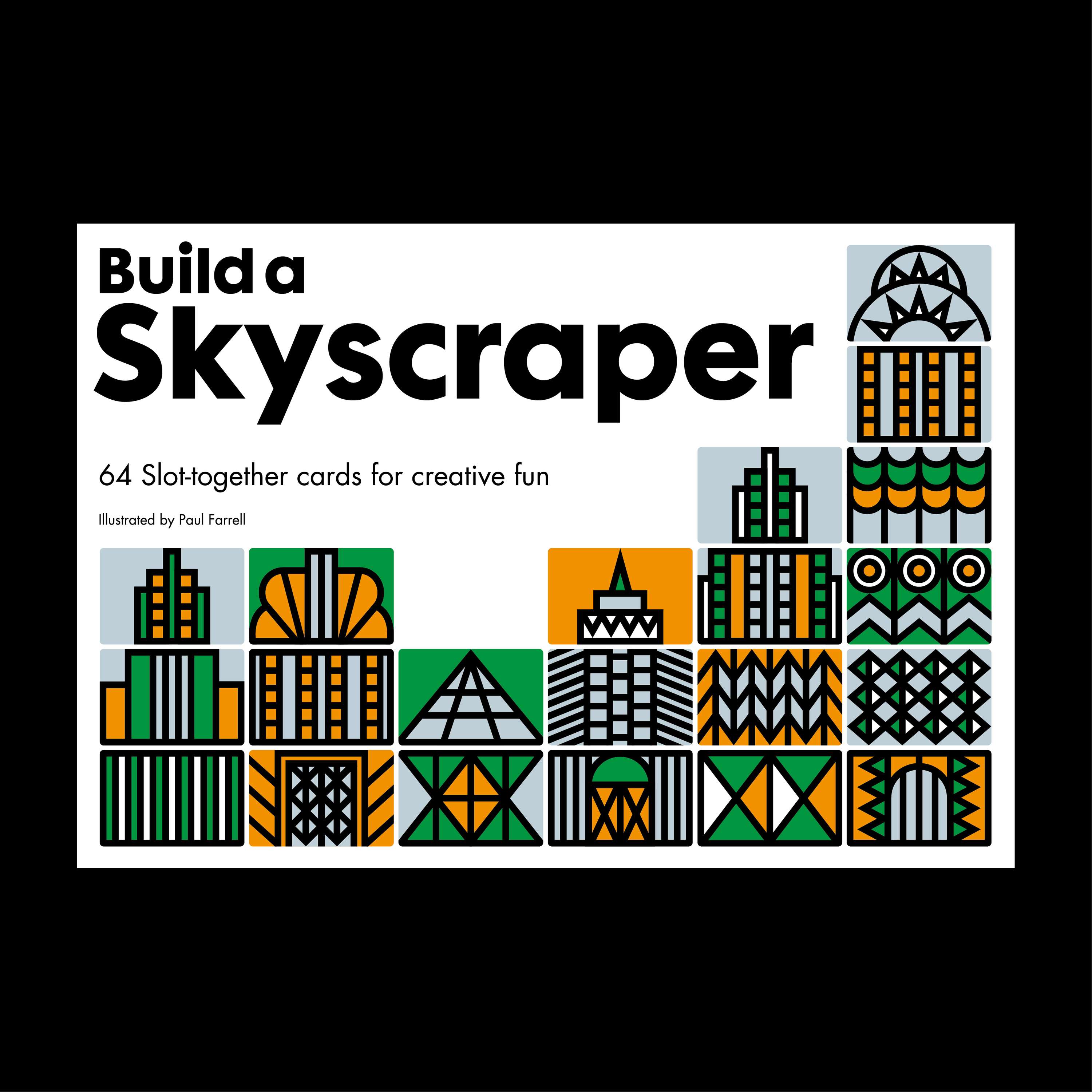 Build a Skyscraper by Paul Farrell