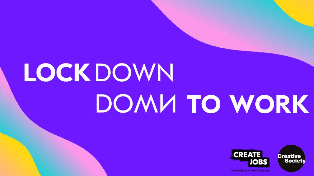 Lockdown // Down to Work by A New Direction London