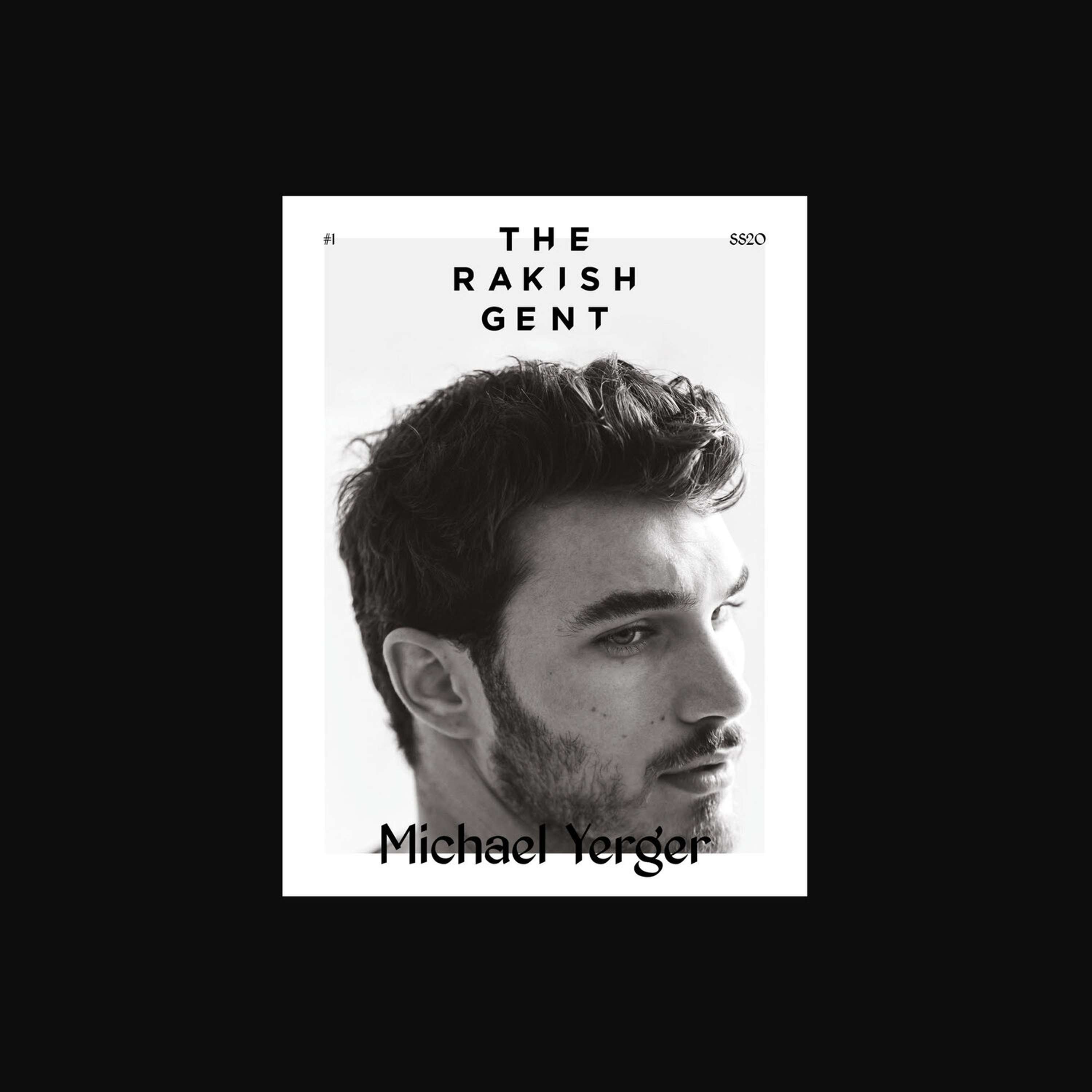THE RAKISH GENT ISSUE 1 by The Rakish Gent