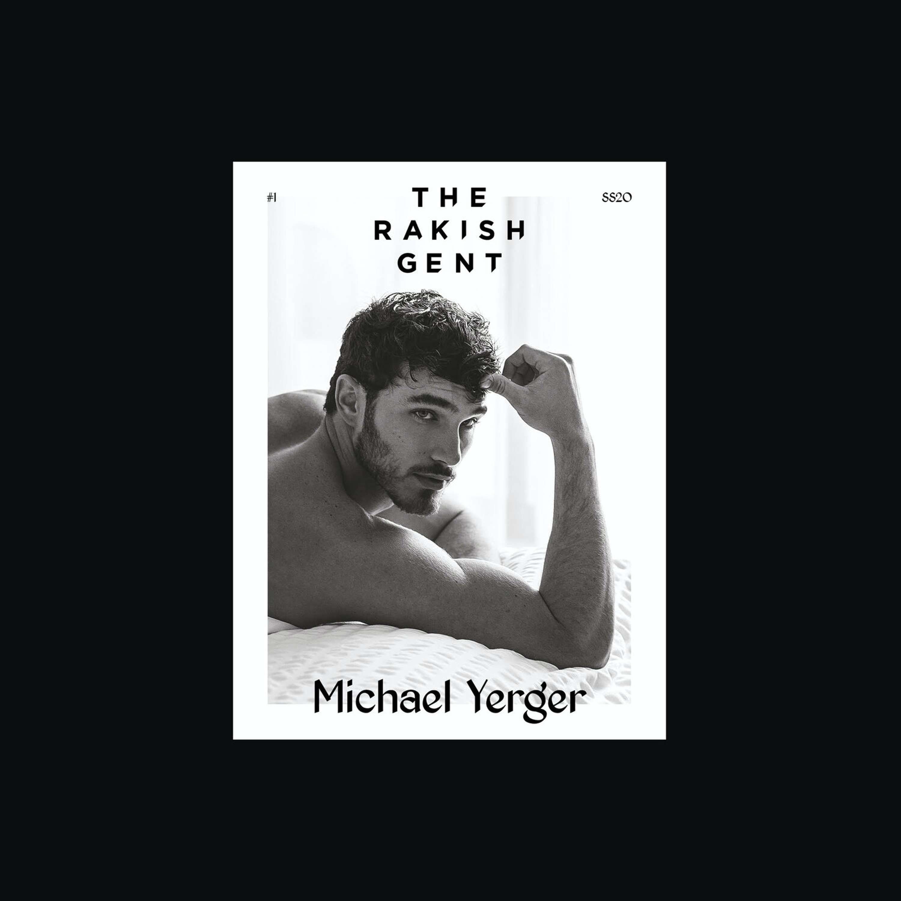 THE RAKISH GENT ISSUE 1 by The Rakish Gent