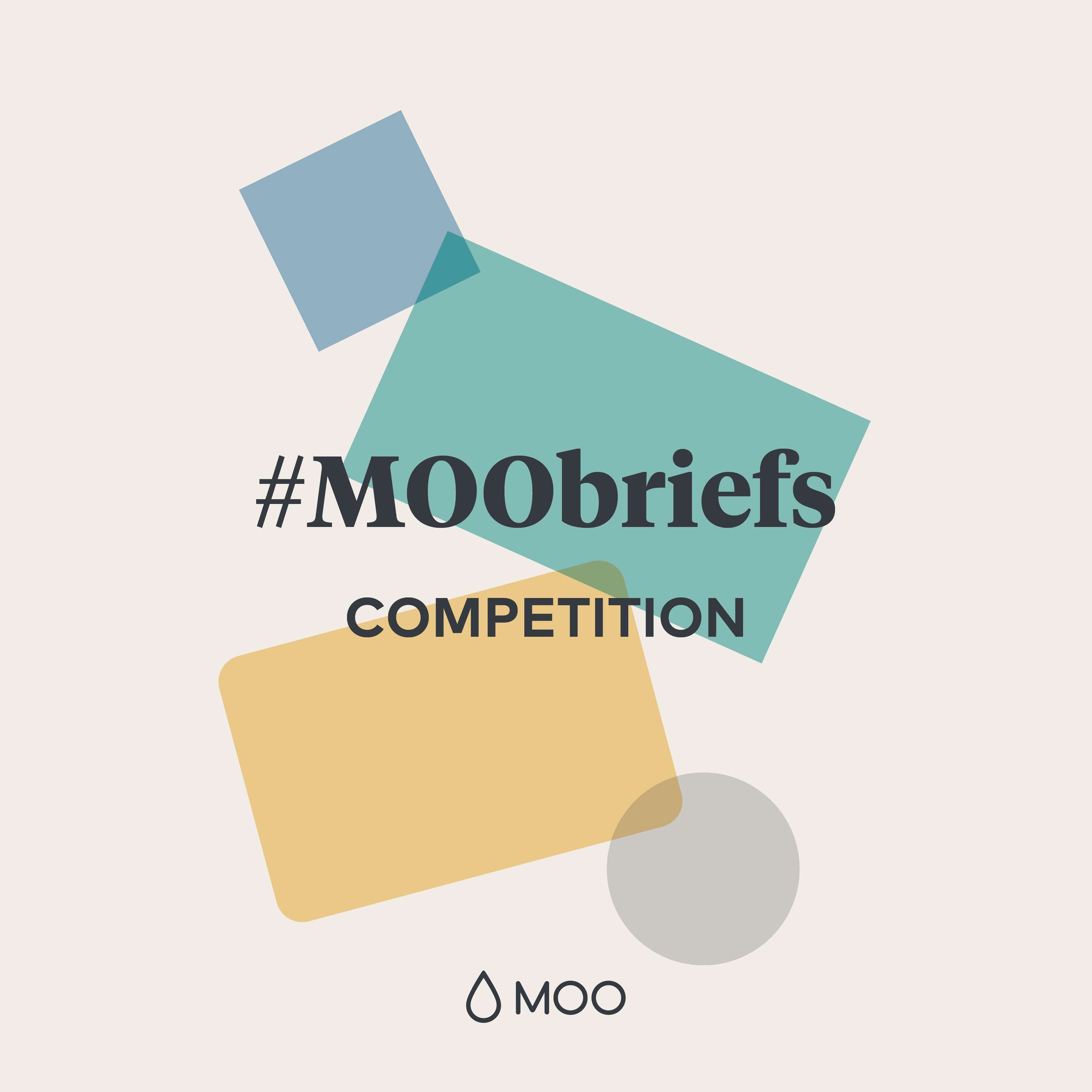 #MOOBriefs Compeition by MOO