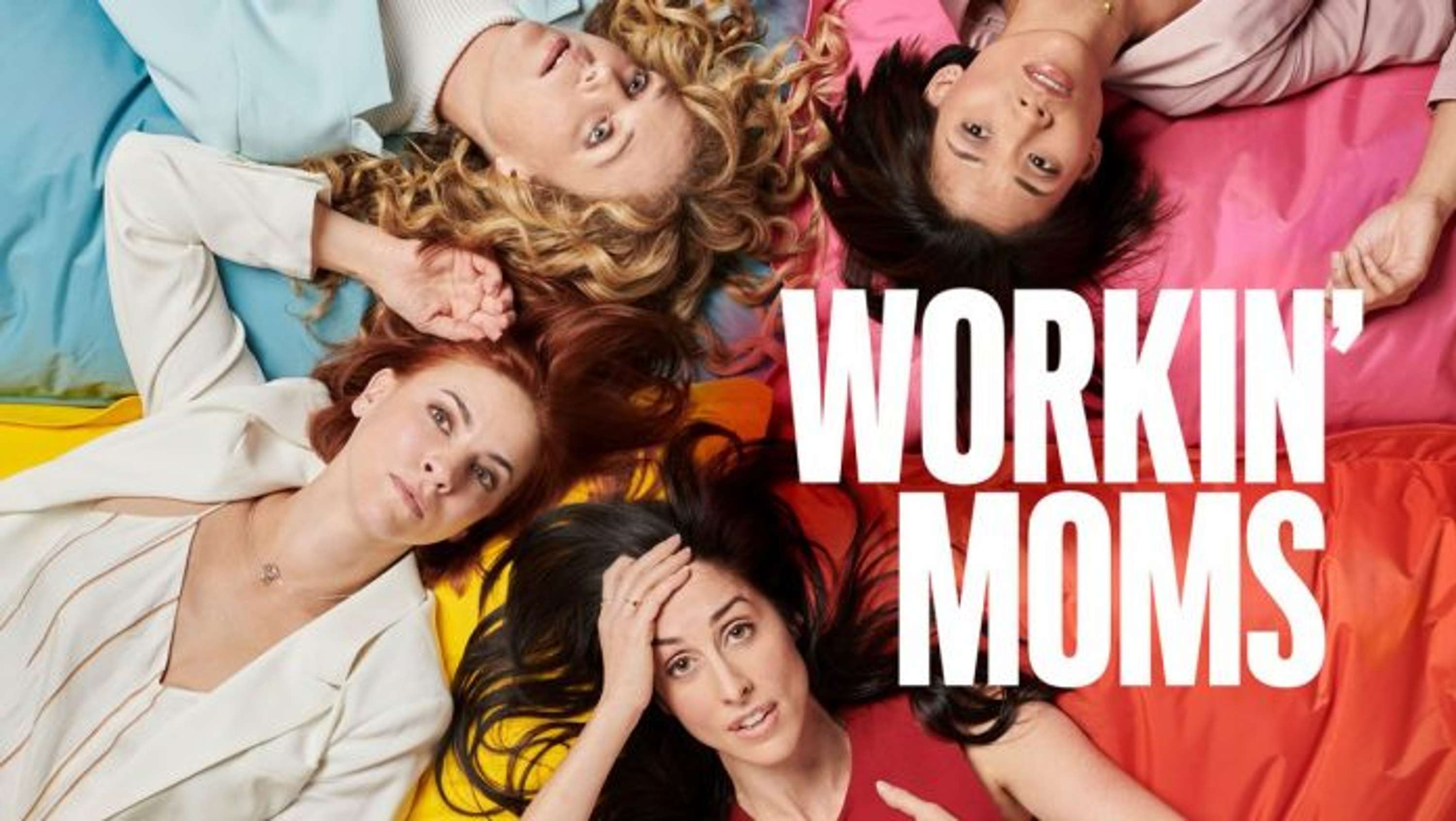 Why ‘Workin Moms’ is everything and more by Emily Gunn