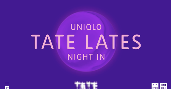 Uniqlo Tate Lates: Night In (Kara Walker, Wolfgang Tillmans, Lakwena ...