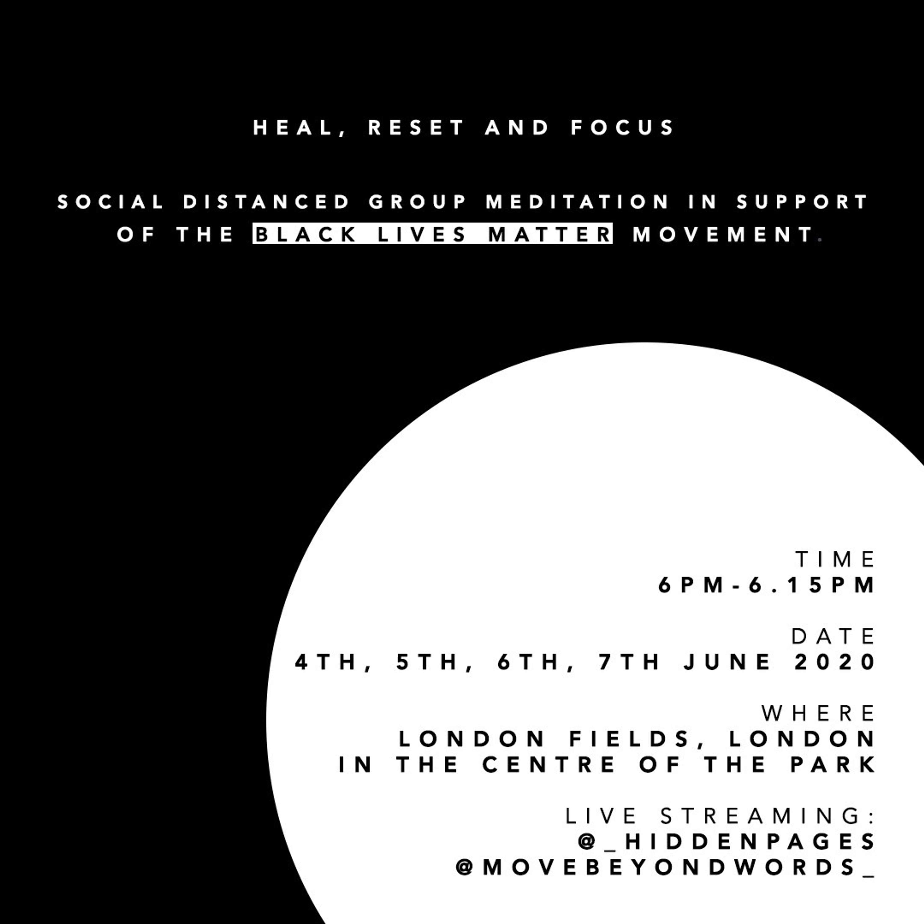 Heal, Reset & Refocus. Aligning with the BLM movement in London. by Elizabeth Rose Arifien