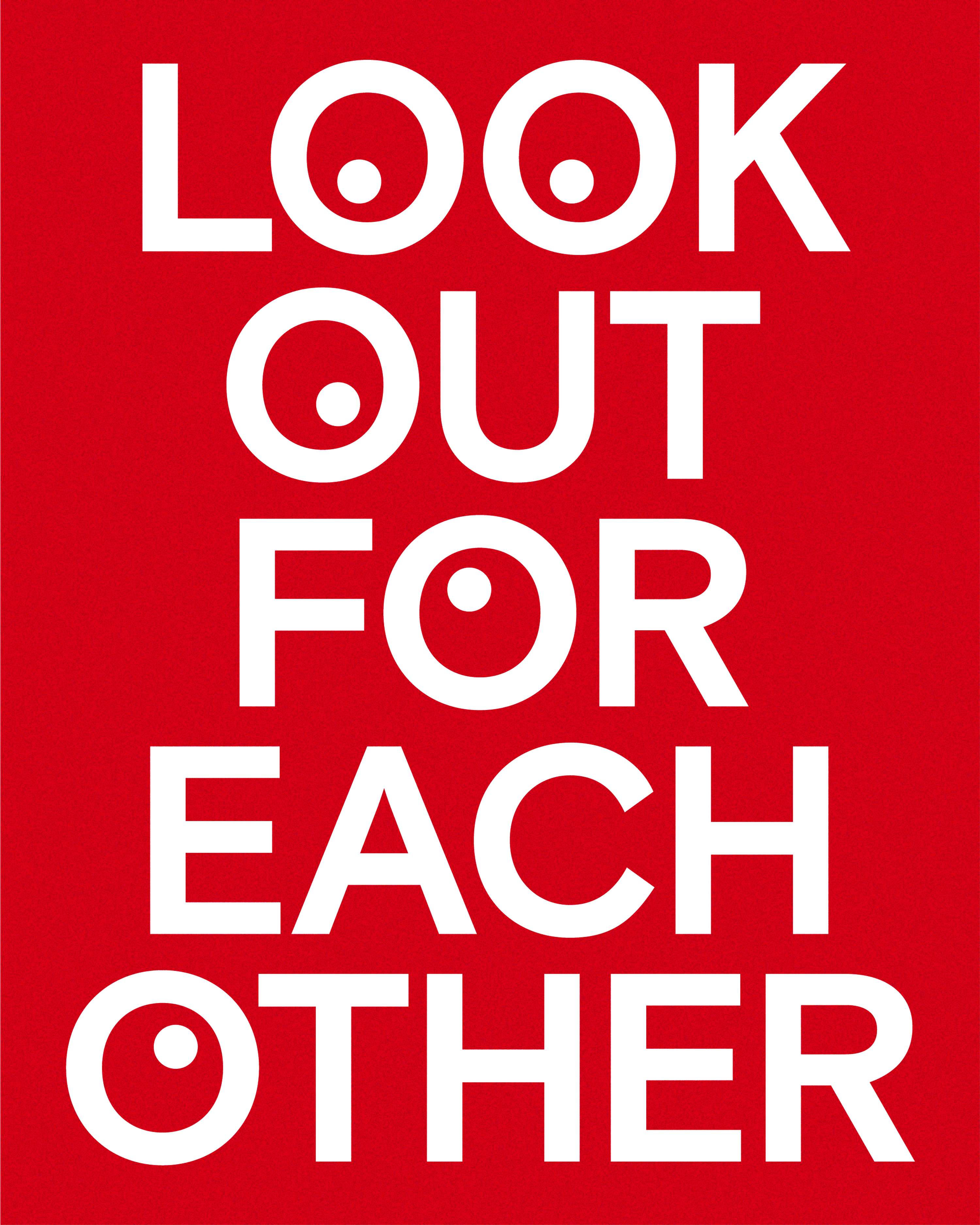 Look Out For Each Other by Cosmo Jameson
