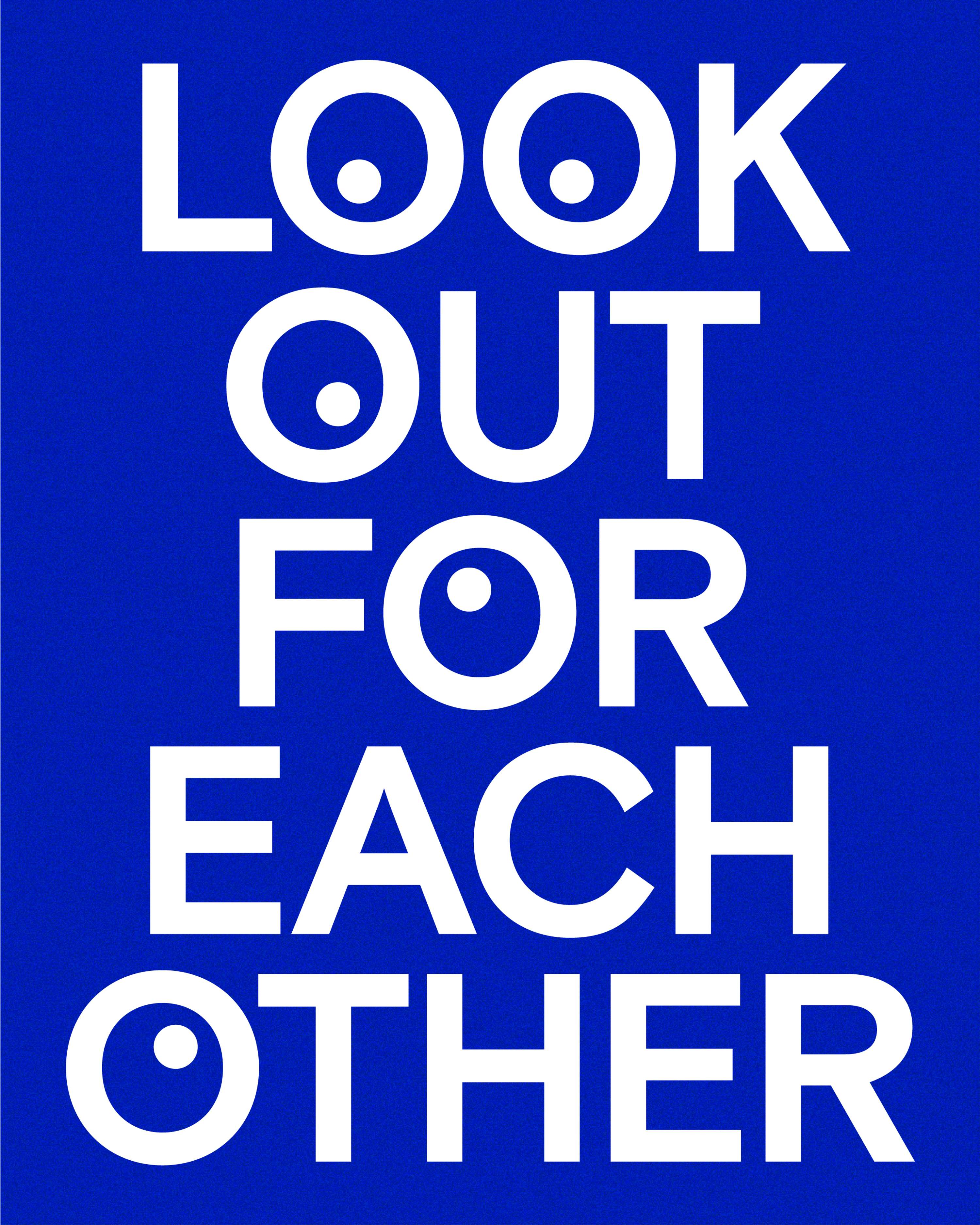Look Out For Each Other by Cosmo Jameson