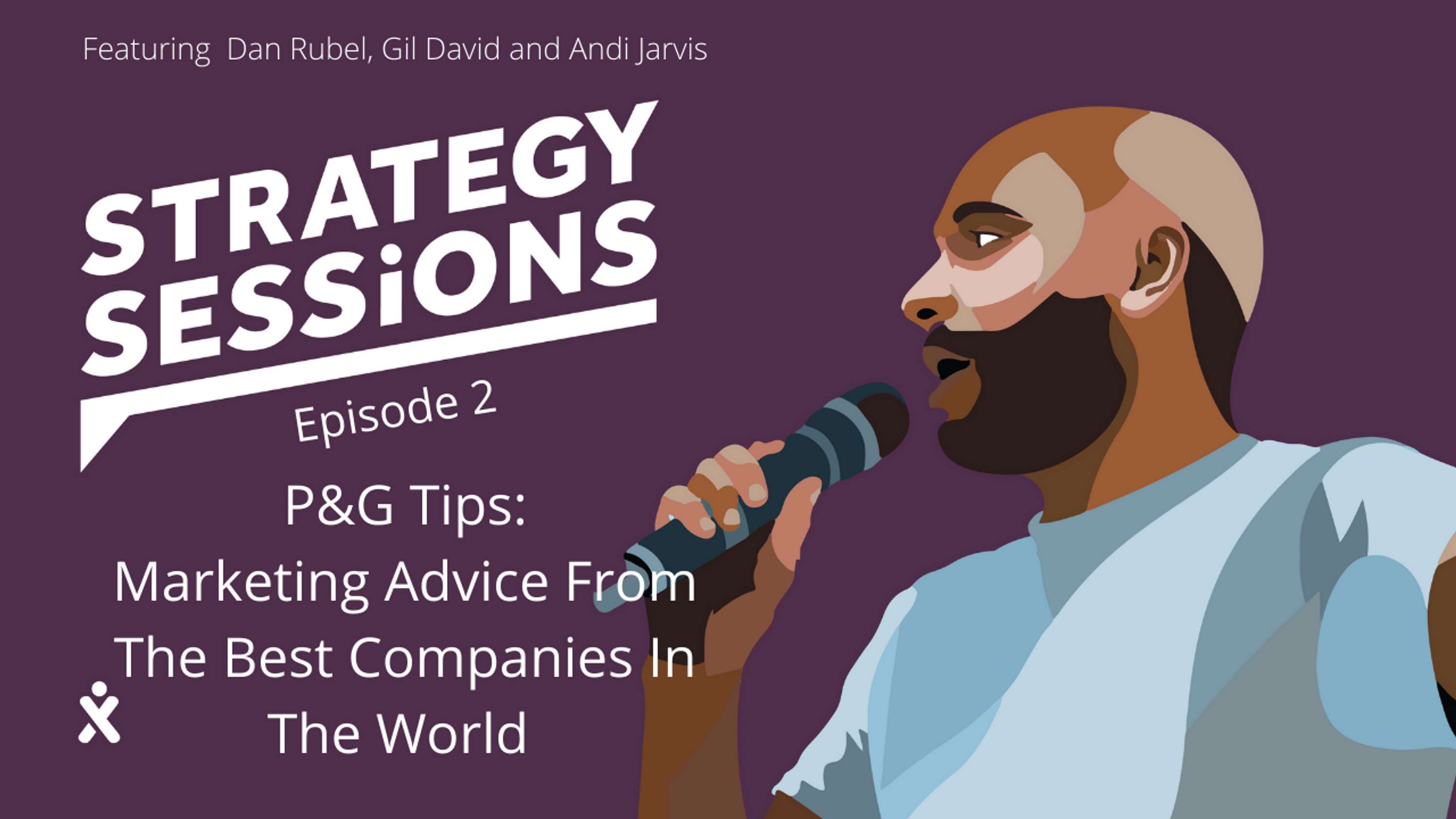 The Strategy Sessions Ep 2 - P&G Tips by Andi Jarvis
