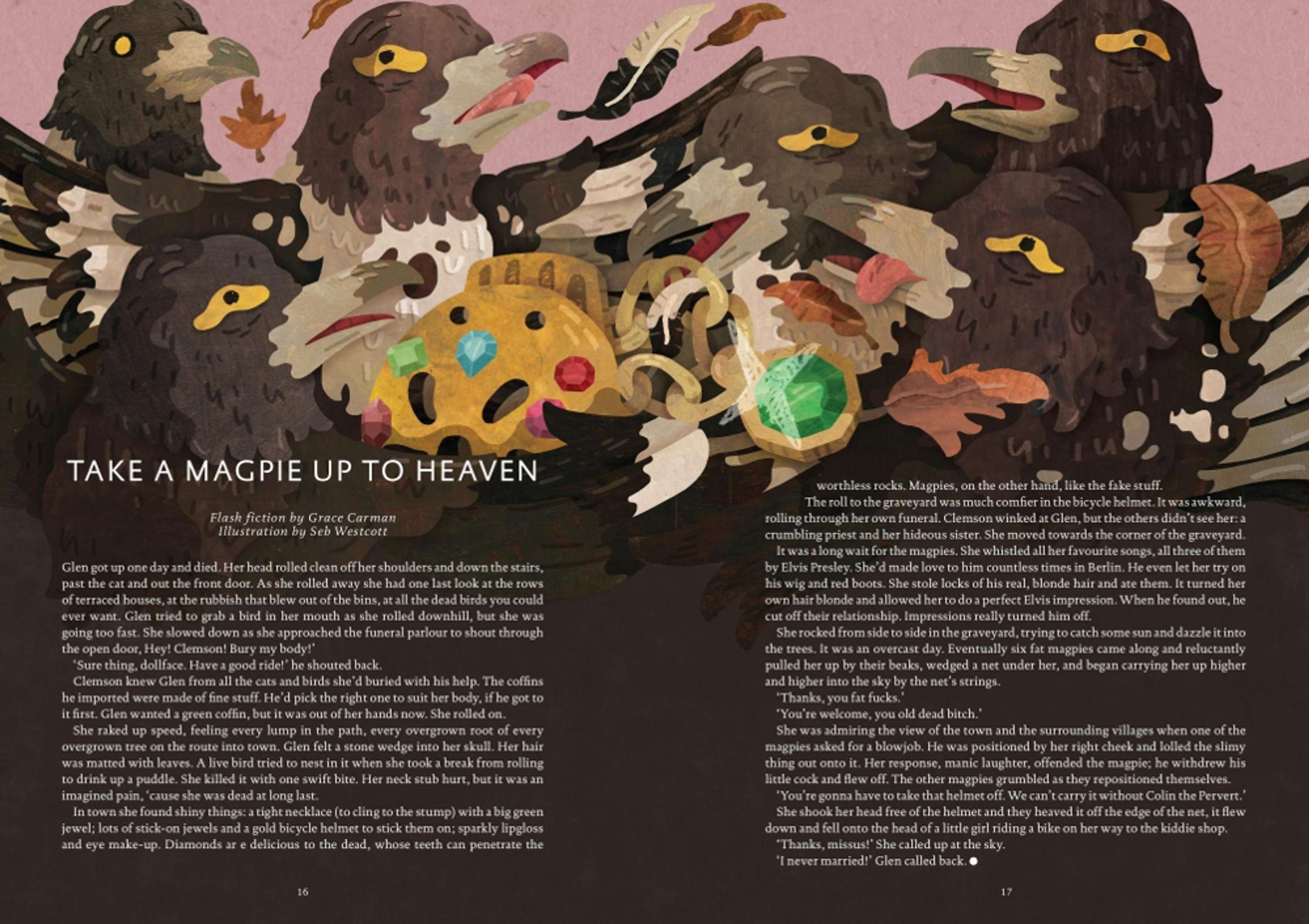 Take a Magpie Up To Heaven by Seb Westcott