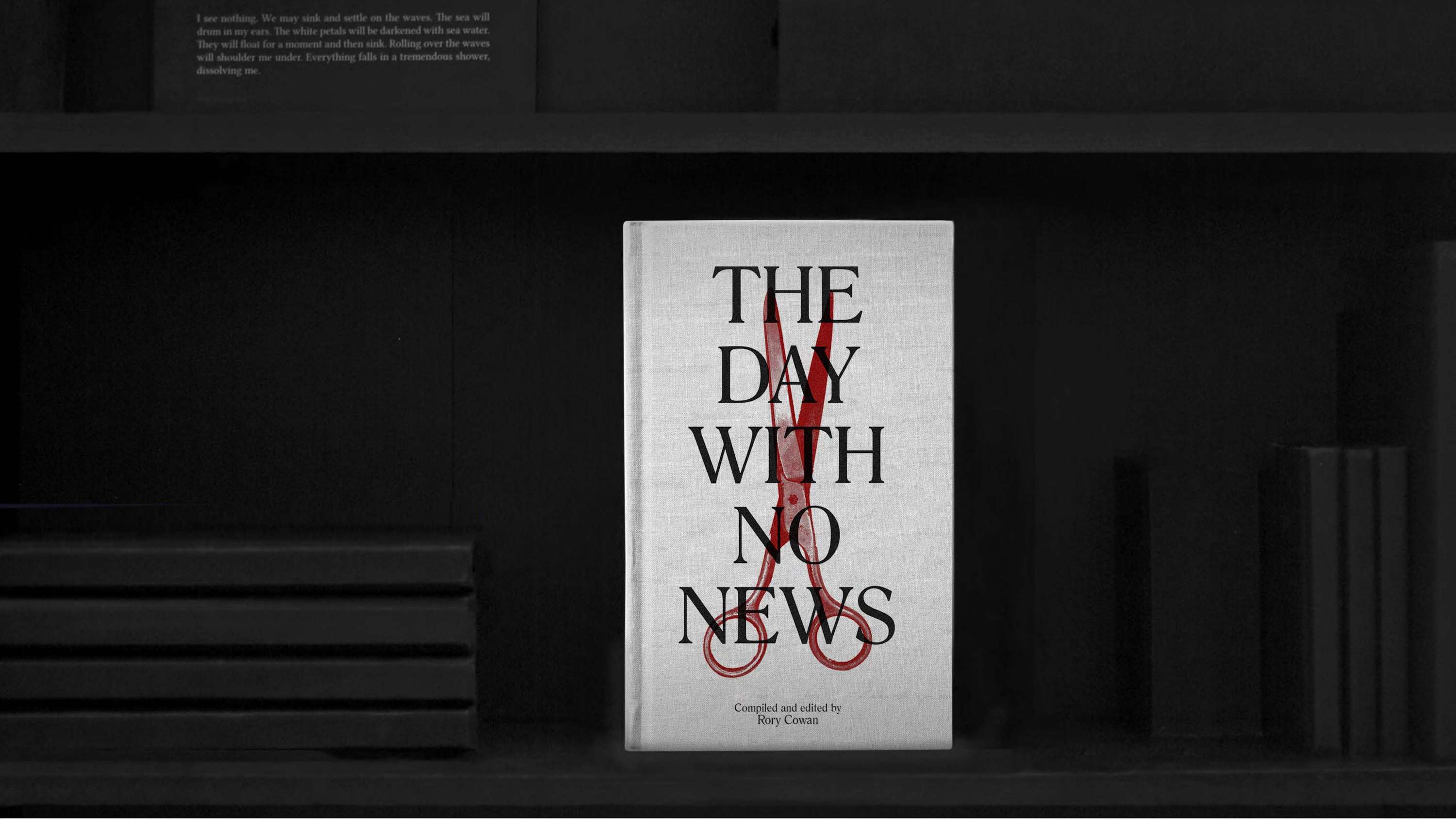 The Day With No News by Rory Cowan