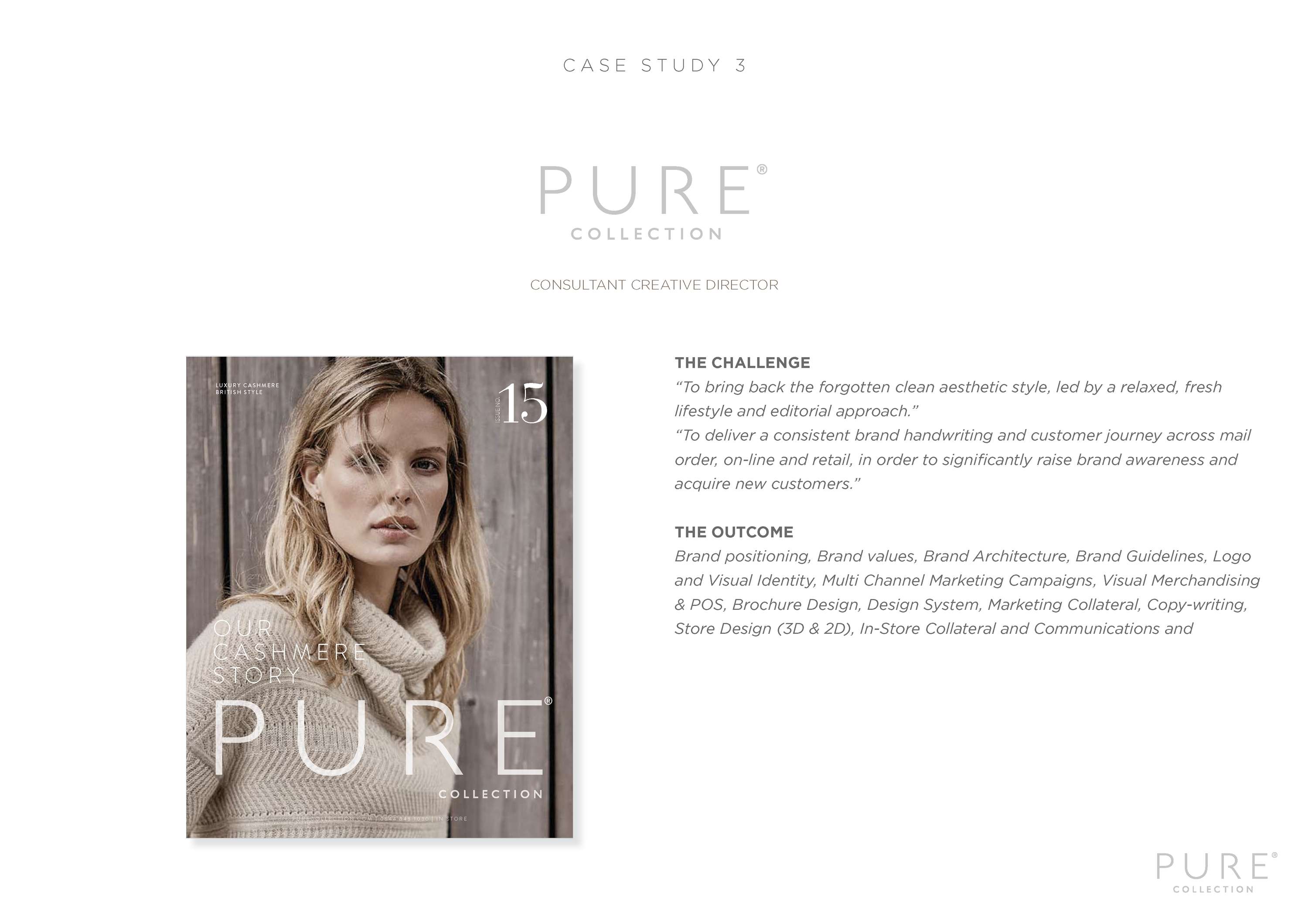 CASE STUDY: PURE COLLECTION by Kim J Palmer