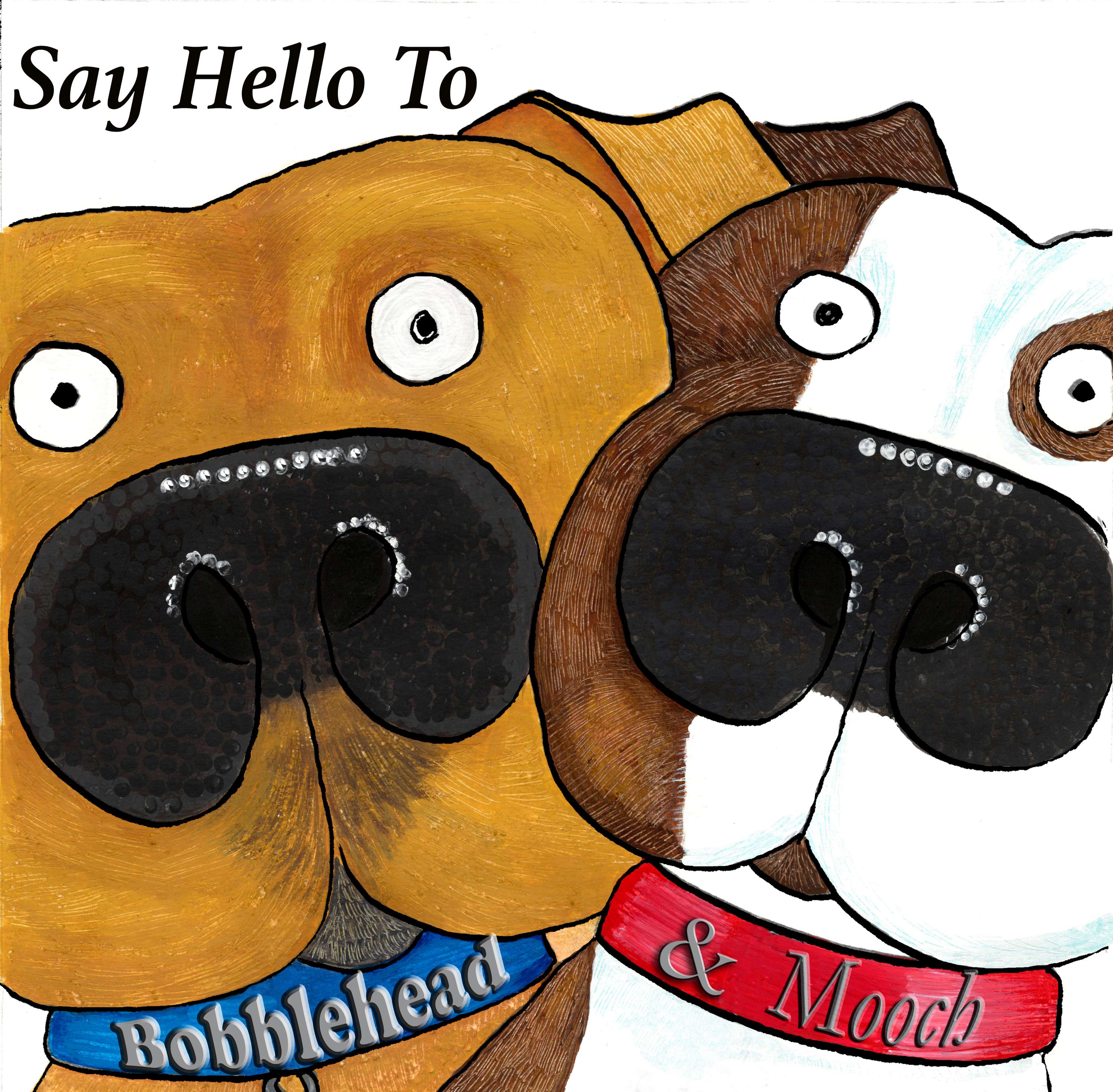 Say Hello To Bobblehead & Mooch by Sally Whitton