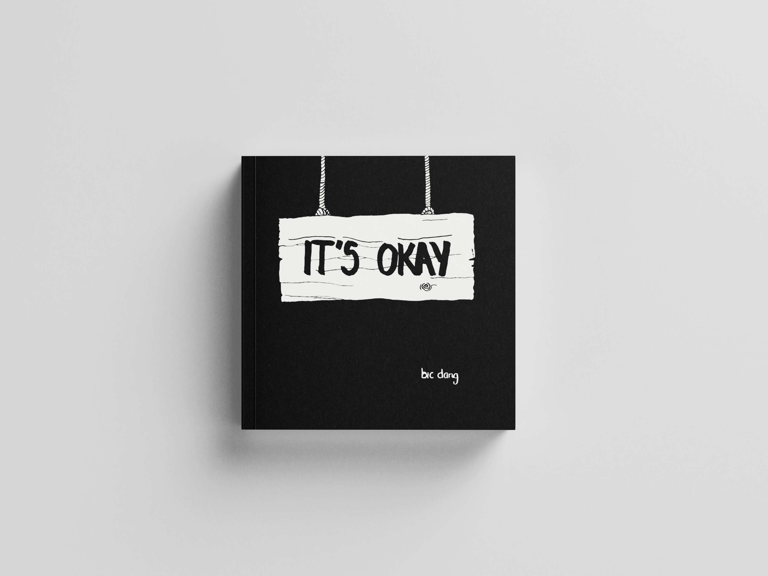 It's Okay by Bic Dang