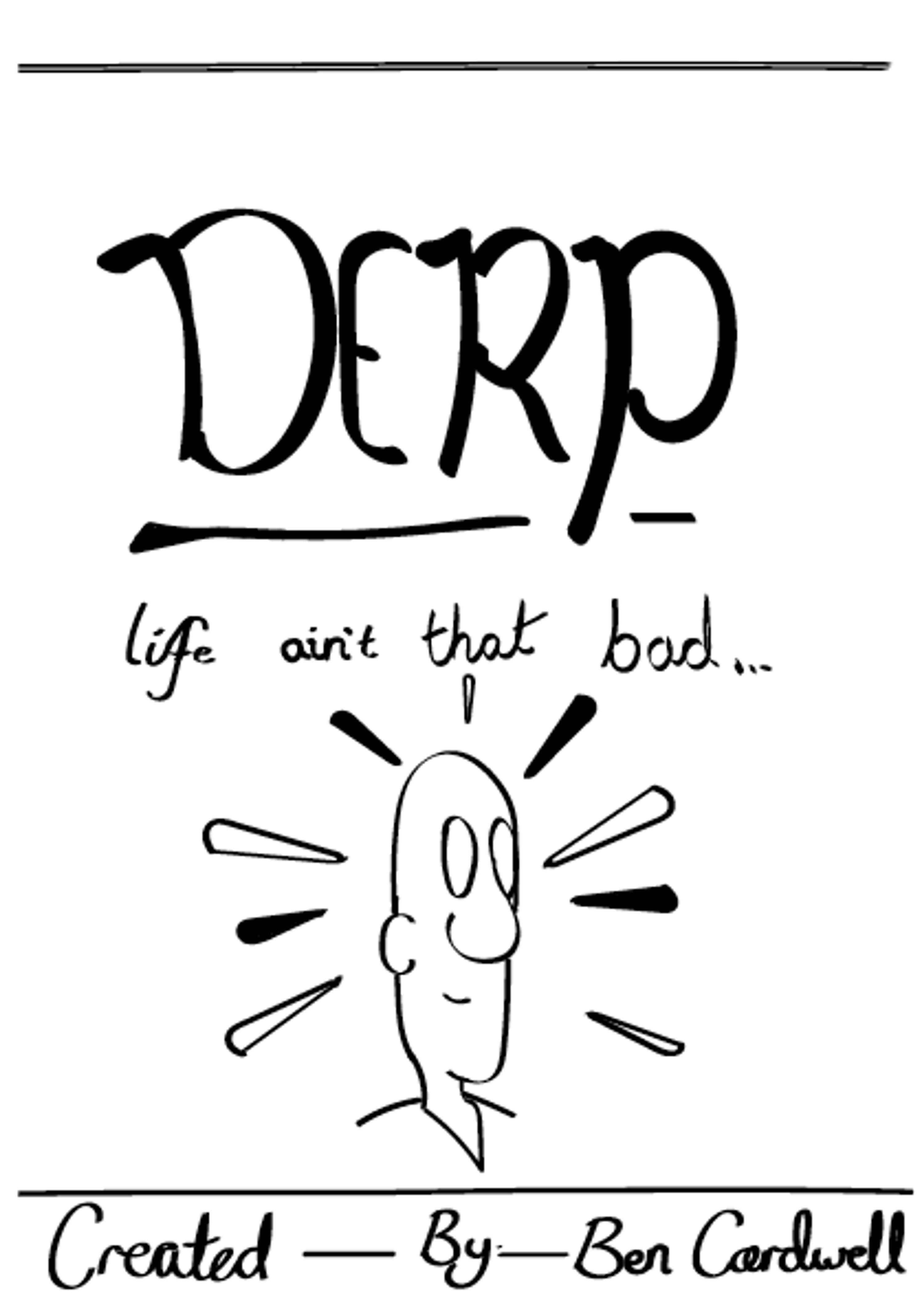 DERP by Benjamin Cardwell