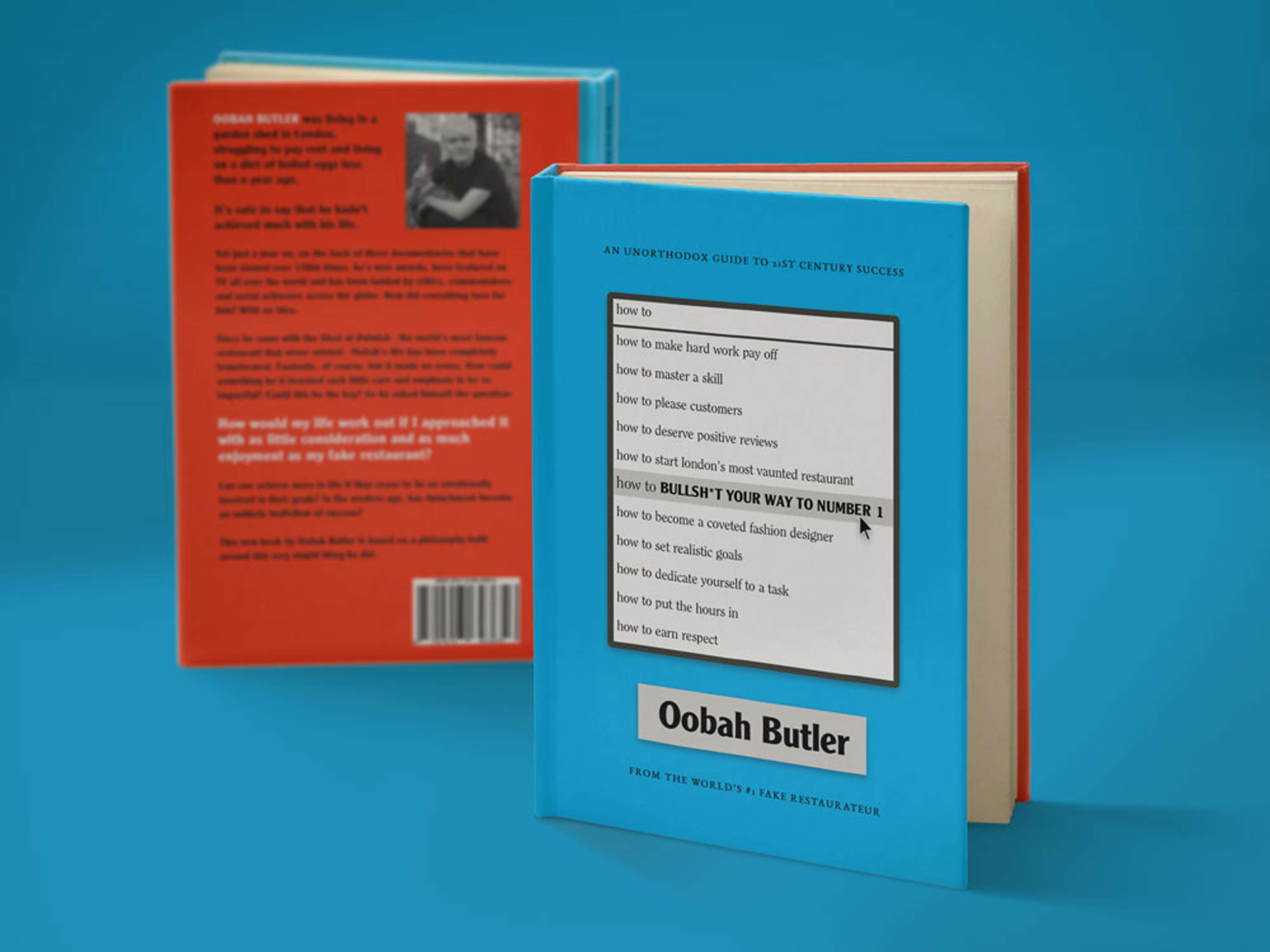 How To Bullsh*t Your Way To Number 1 by Stan Cross