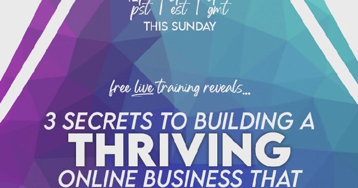 3 secrets to building a thriving online business!  The Dots