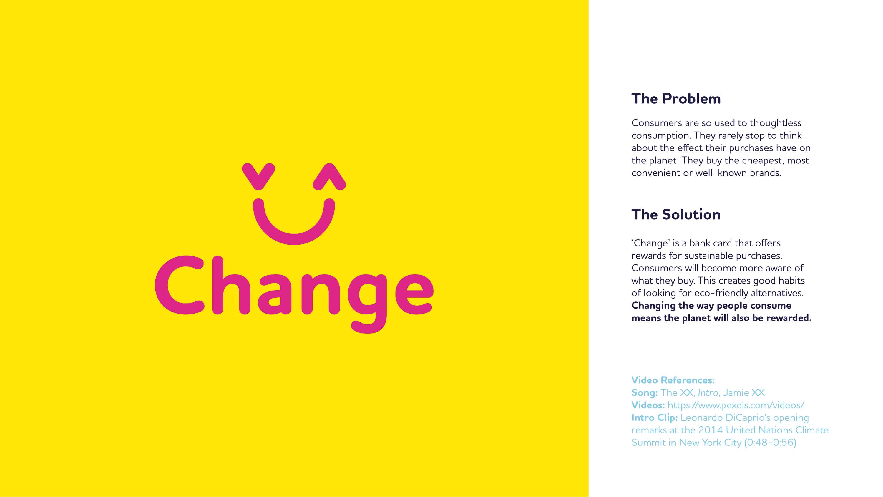 Change - D&AD Brief by Heather Armstrong