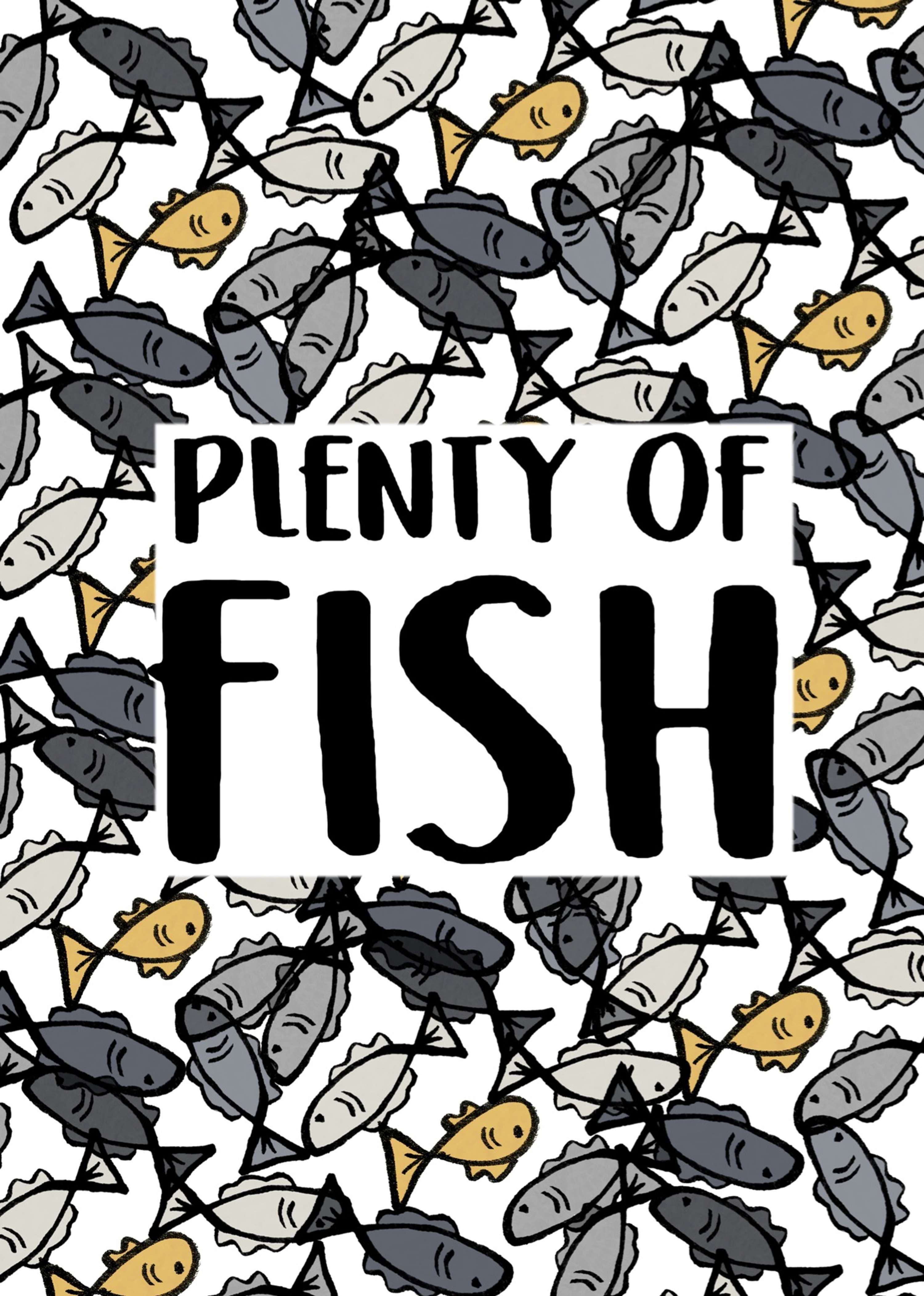 Plenty of Fish by Madison Jeffery