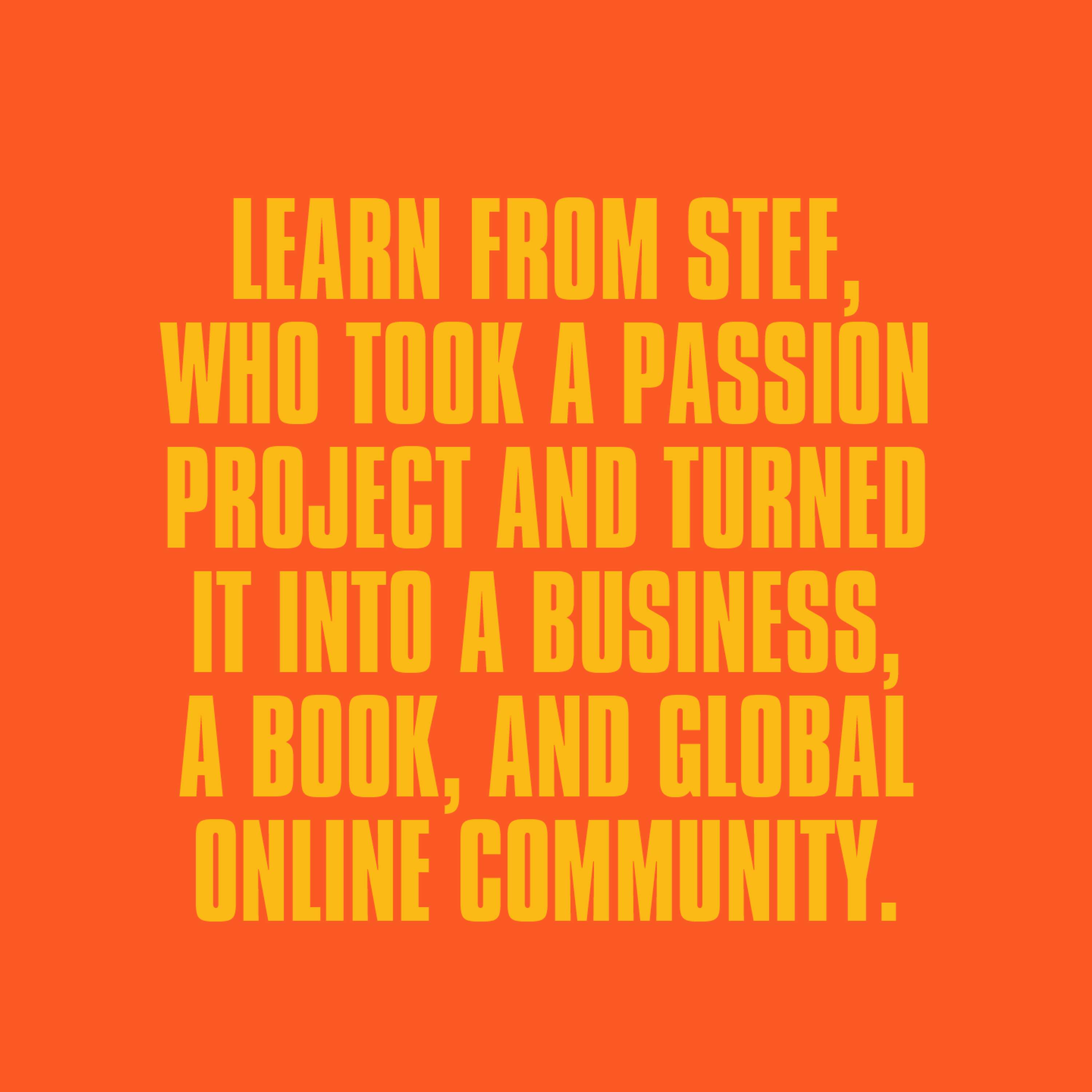 MORE THAN A GRAD - LAUNCH YOUR OWN PASSION PROJECT by F*ck Being Humble