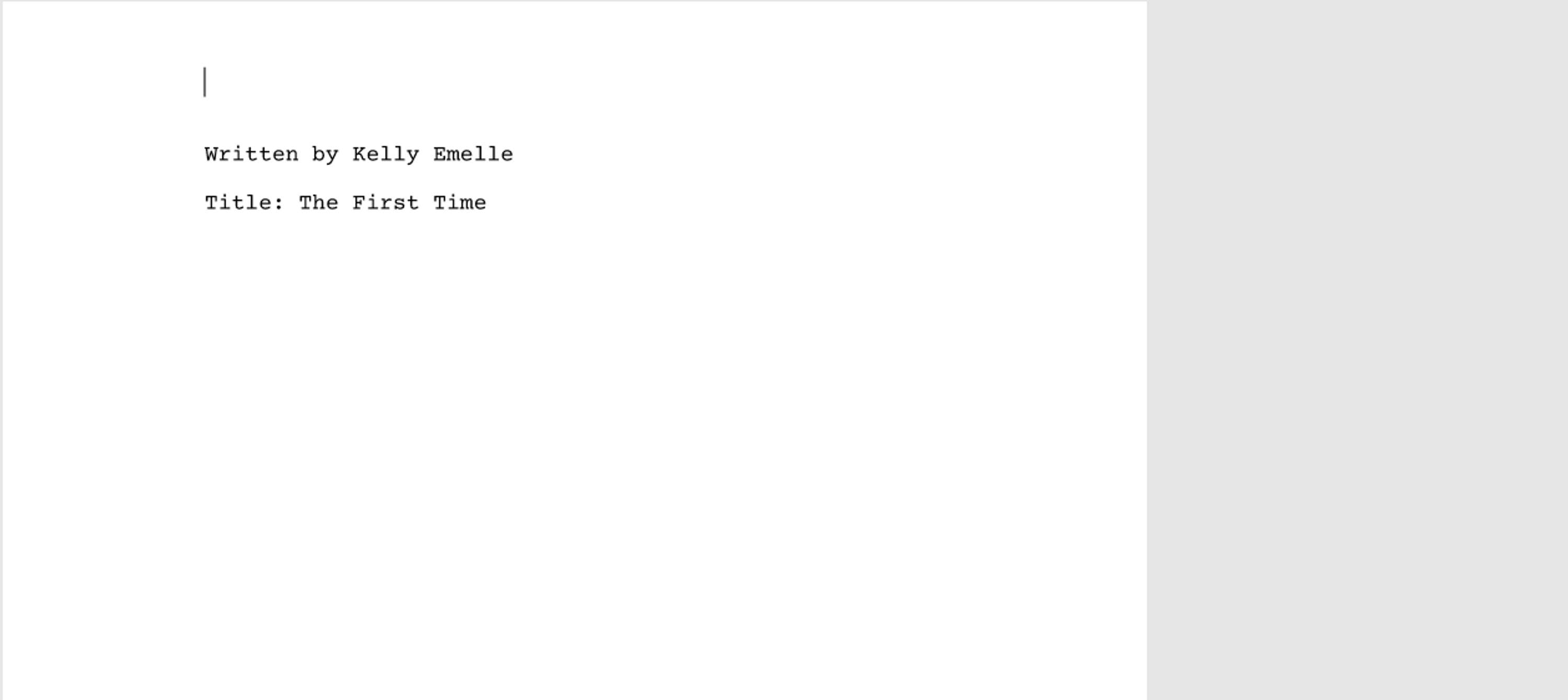The First Time by Kelly Emelle