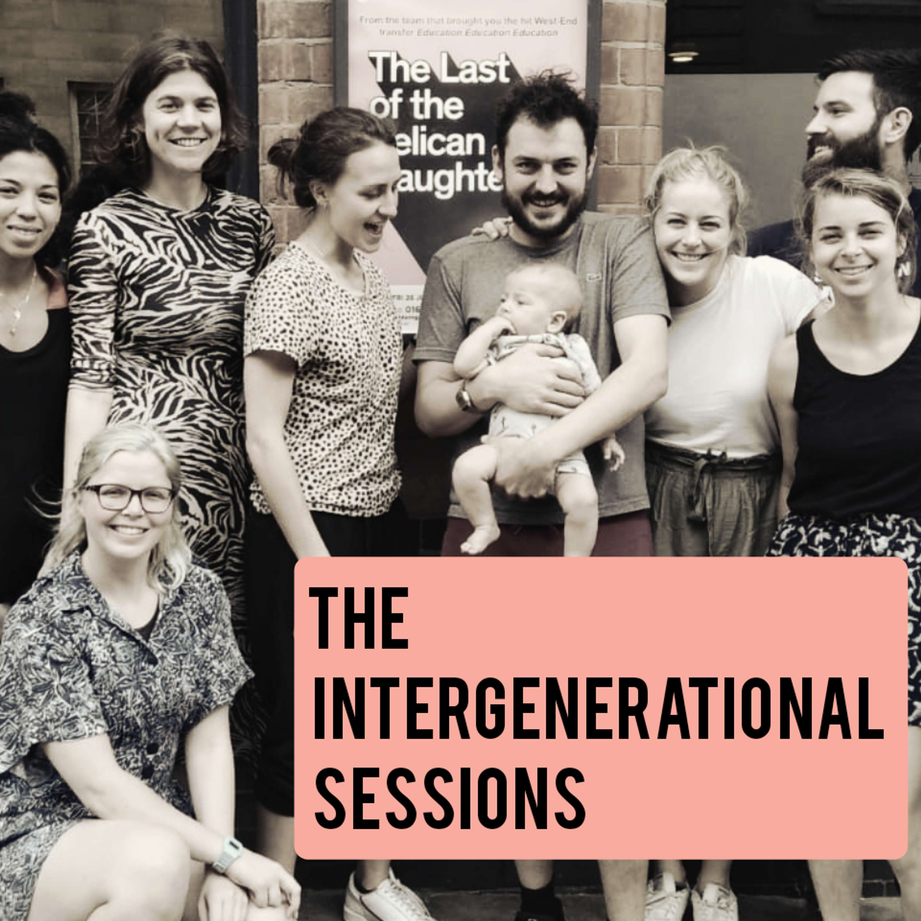 The Intergenerational Sessions by Emily Greenslade
