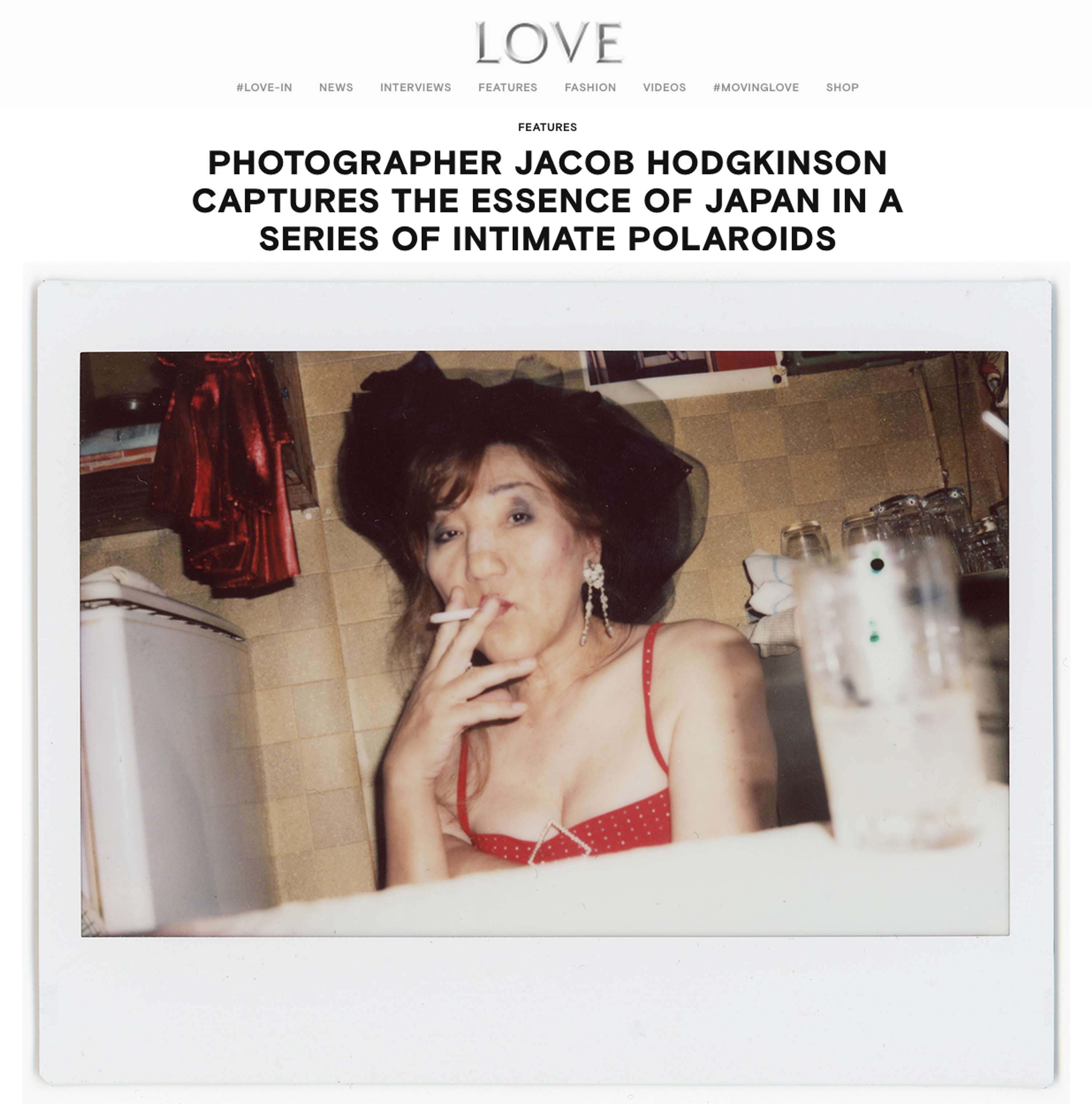 Feature and interview in LOVE Magazine by Jacob Hodgkinson