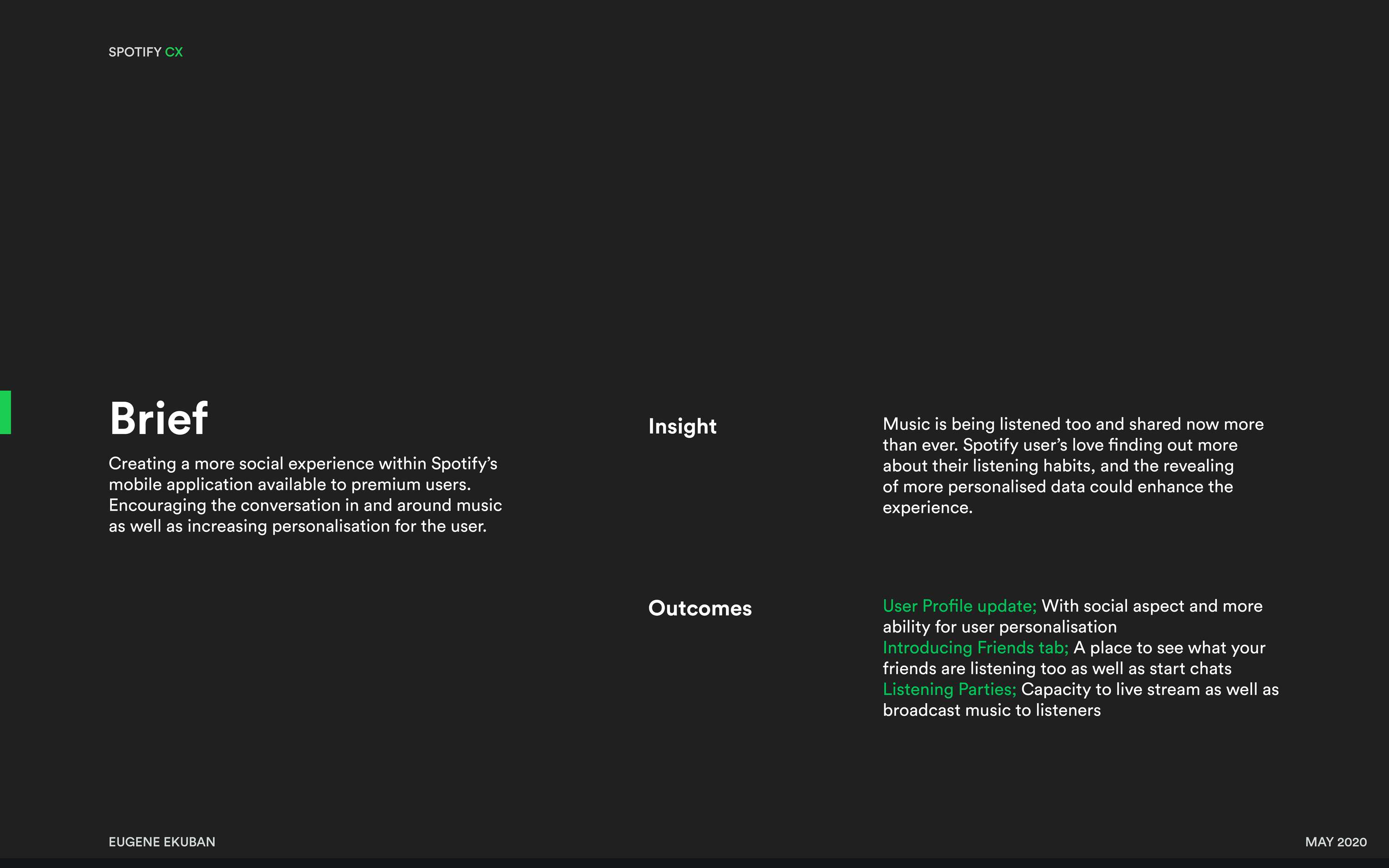 Spotify: Customer Experience (2020) by Eugene Ekuban