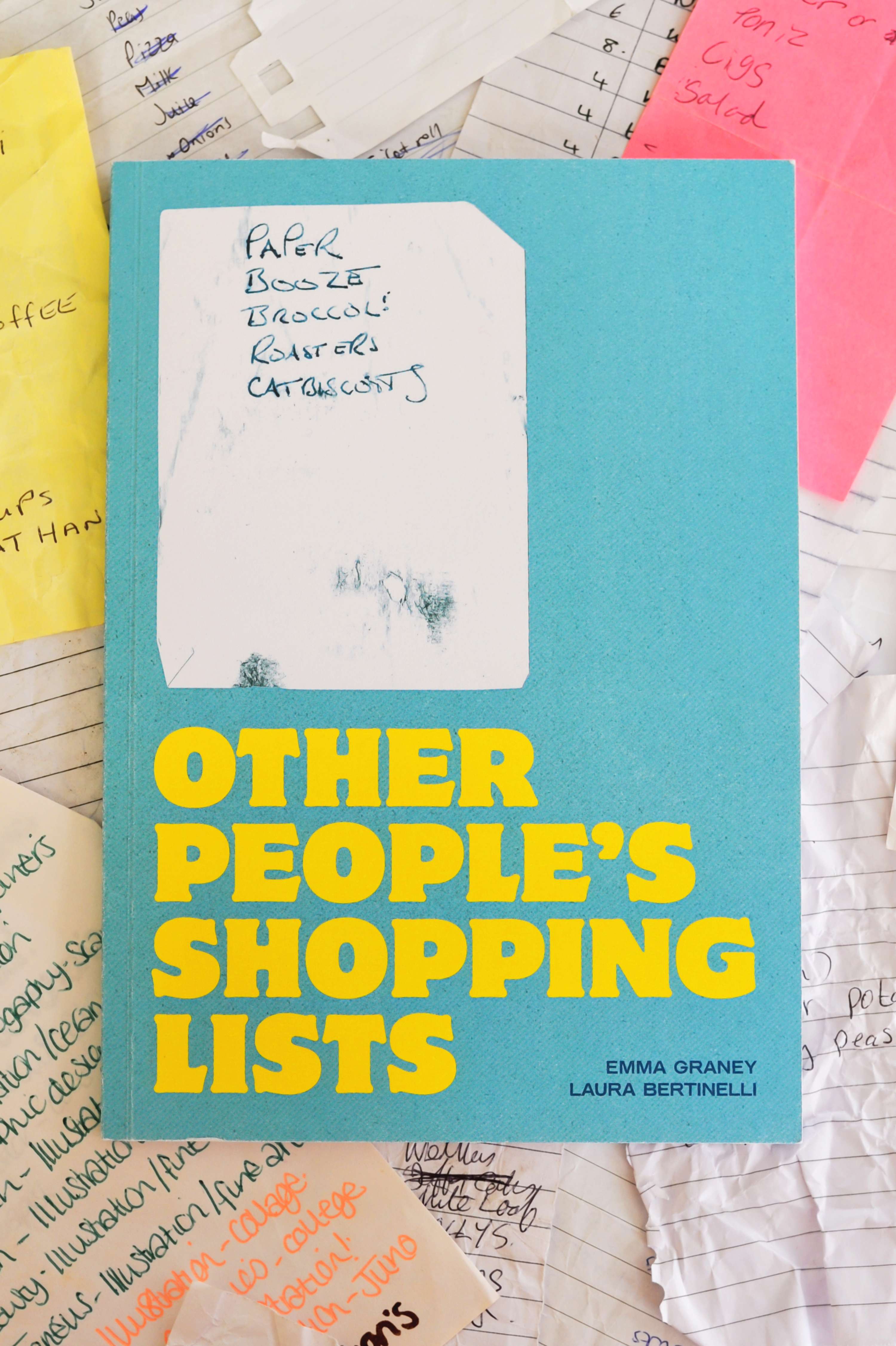 Other People's Shopping Lists by Laura Bertinelli