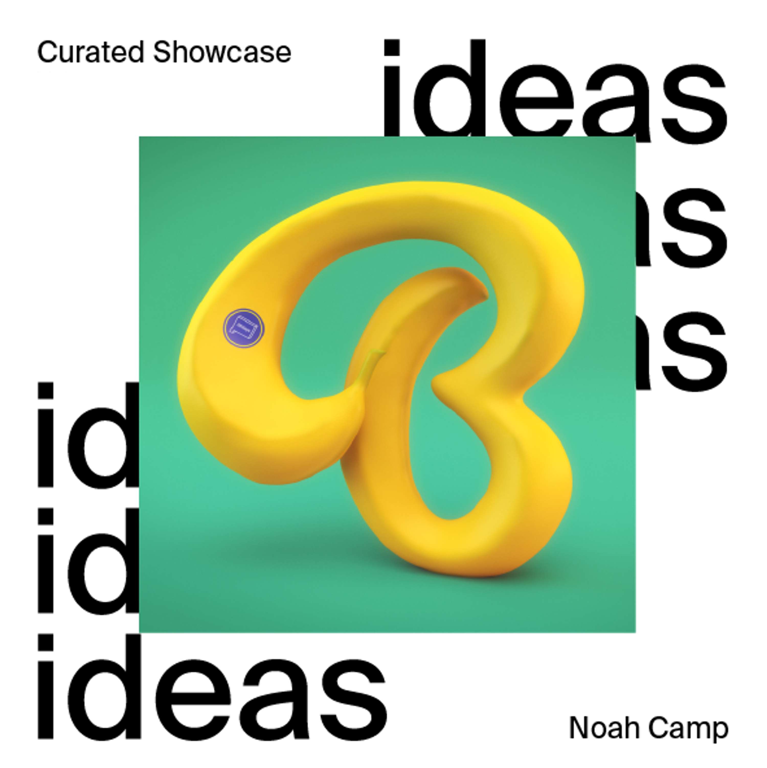 Wiip Curated Showcase - Noah Camp by Wiip
