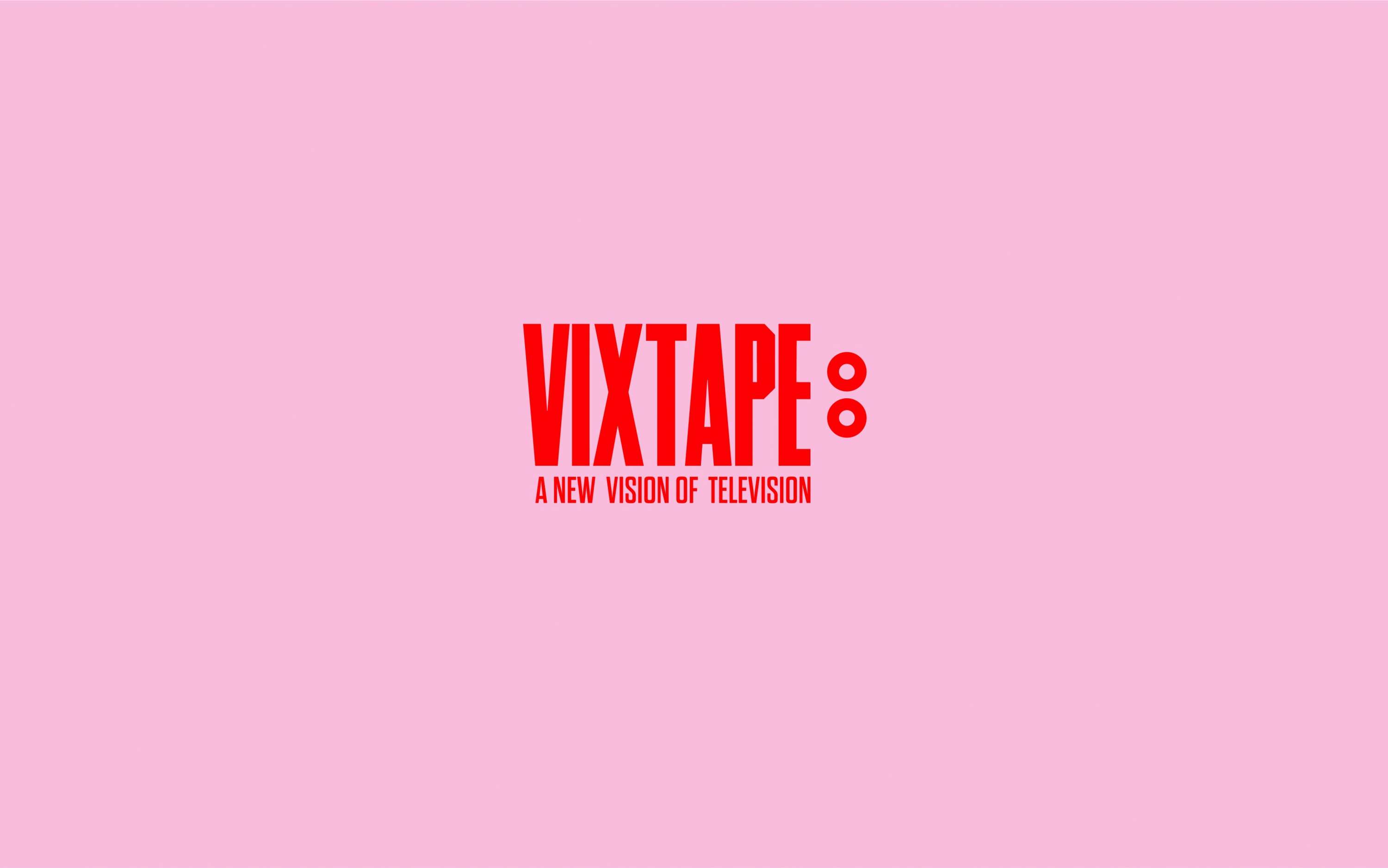 VIXTAPE by Sergio Castro → ☻