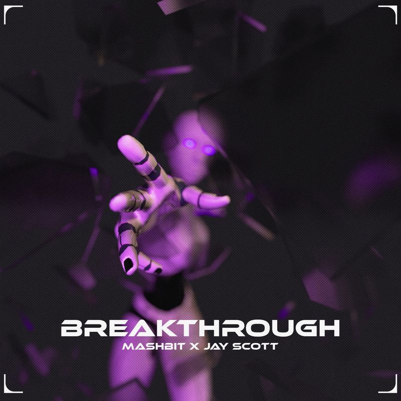 "Breakthrough" OUT NOW!! by Jay Scott