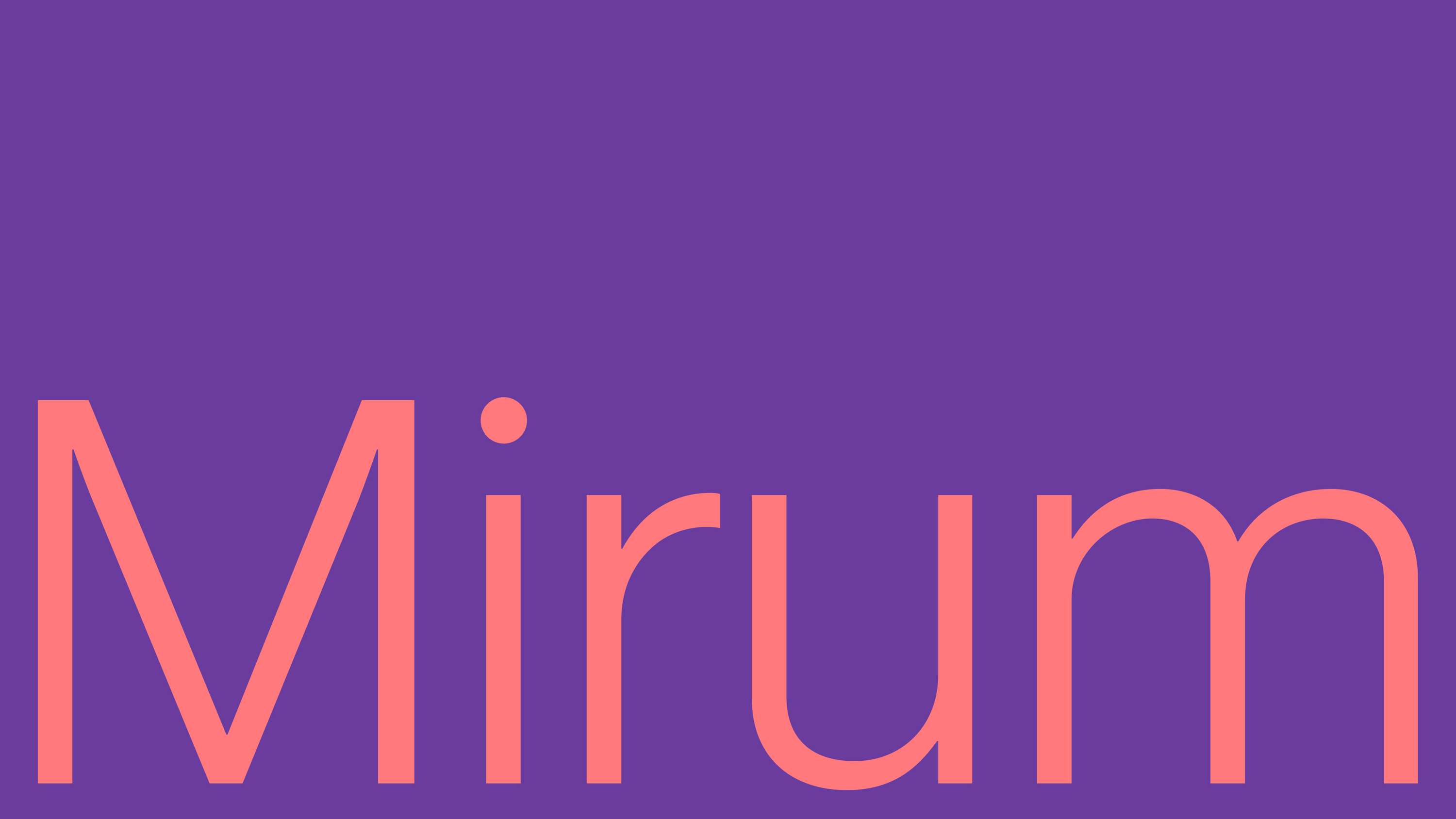 Mirum by Tom Muller